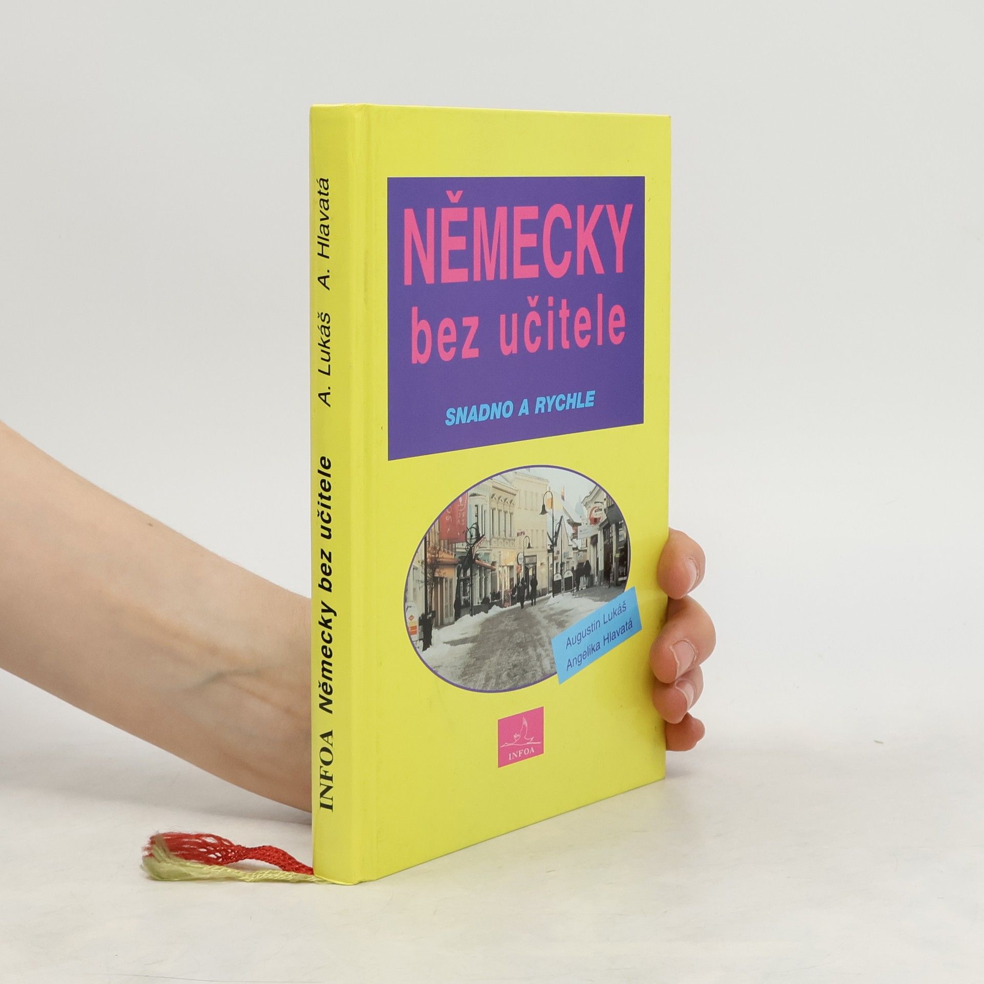 Augustin Lukáš Německy bez učitele. Snadno a rychle