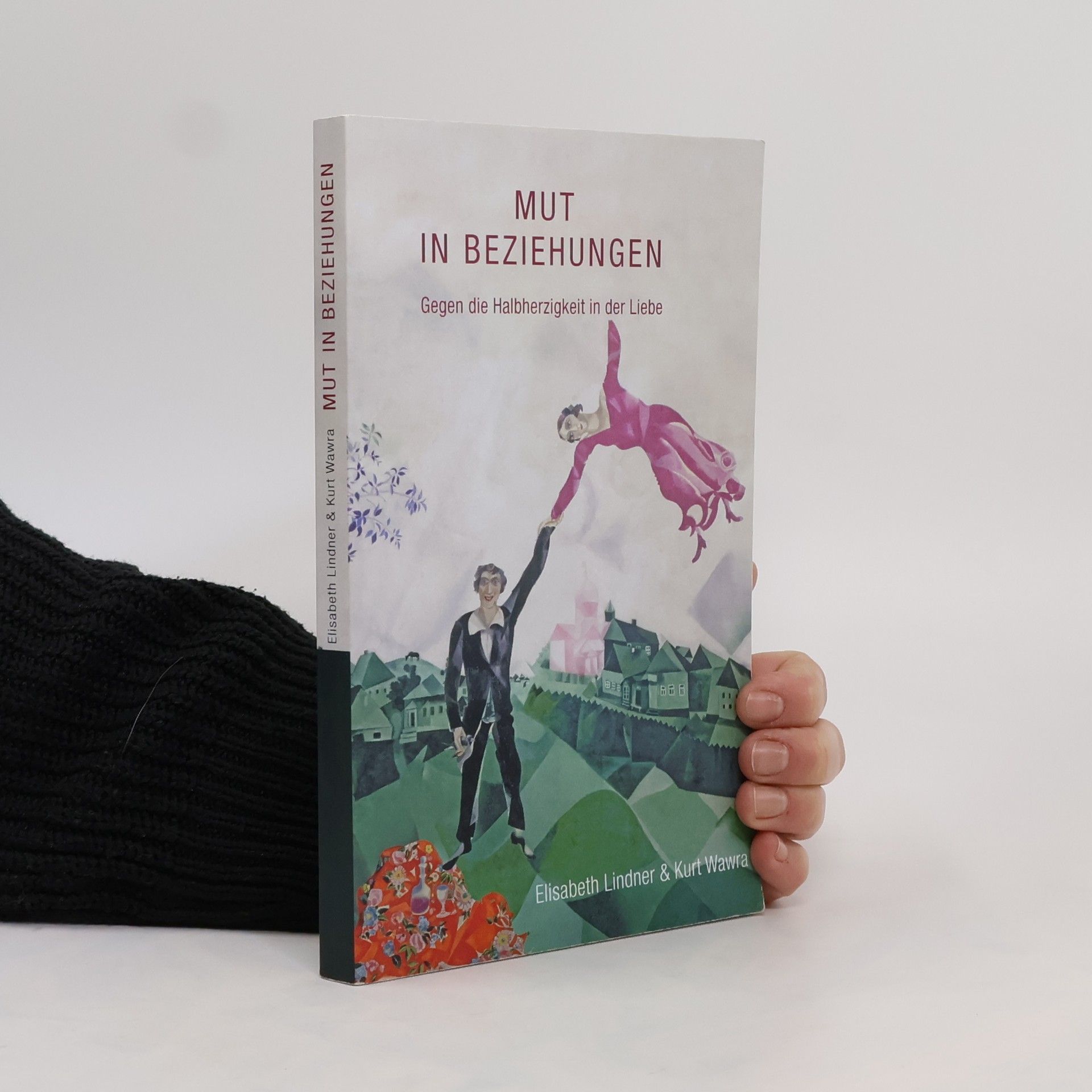 Kurt Wawra Mut in Beziehungen