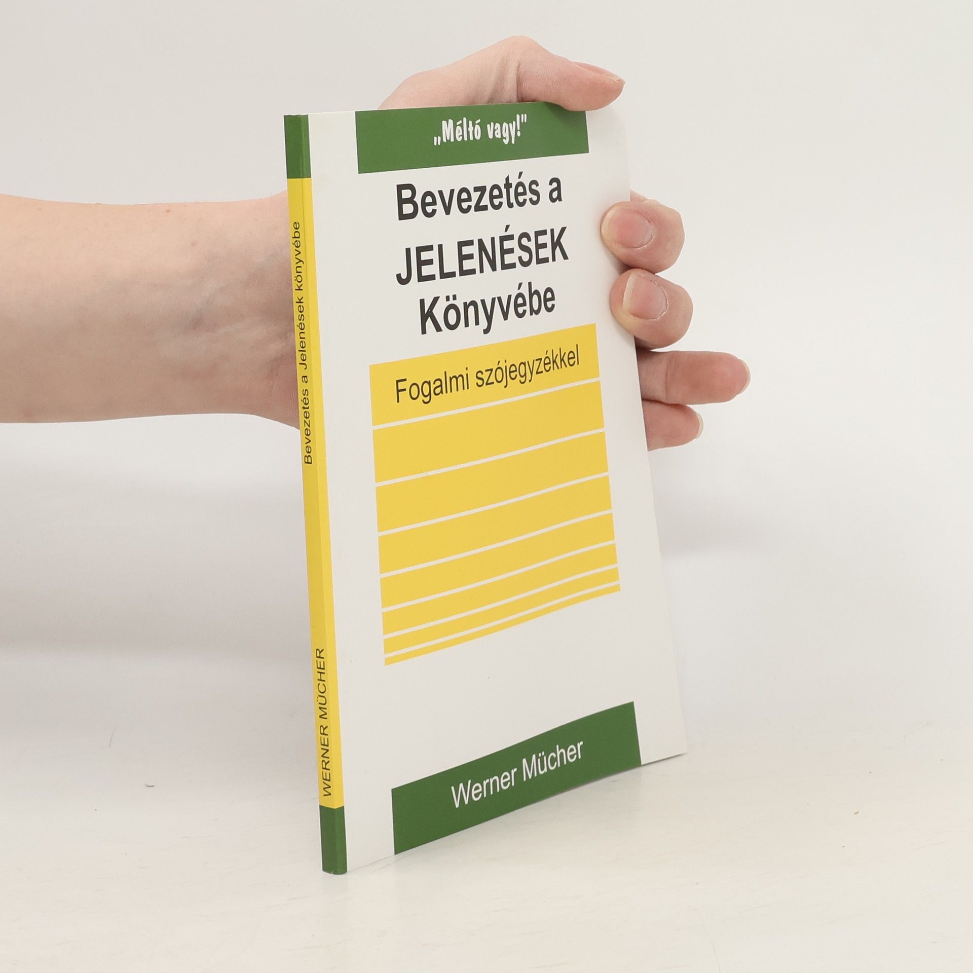 Werner Mücher Bevezetés a Jelenések könyvébe