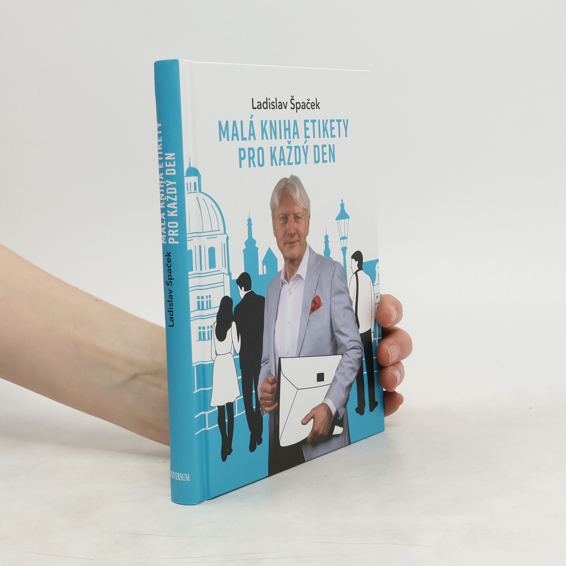 Ladislav Špaček Malá kniha etikety na každý den