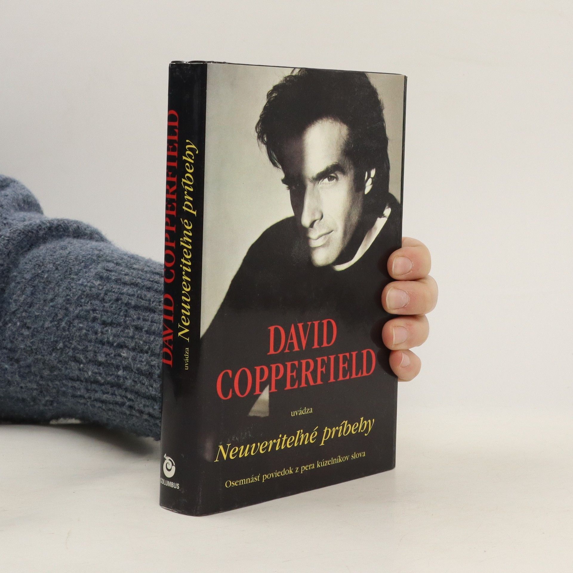 David Copperfield David Copperfield uvádza Neuveriteľné príbehy