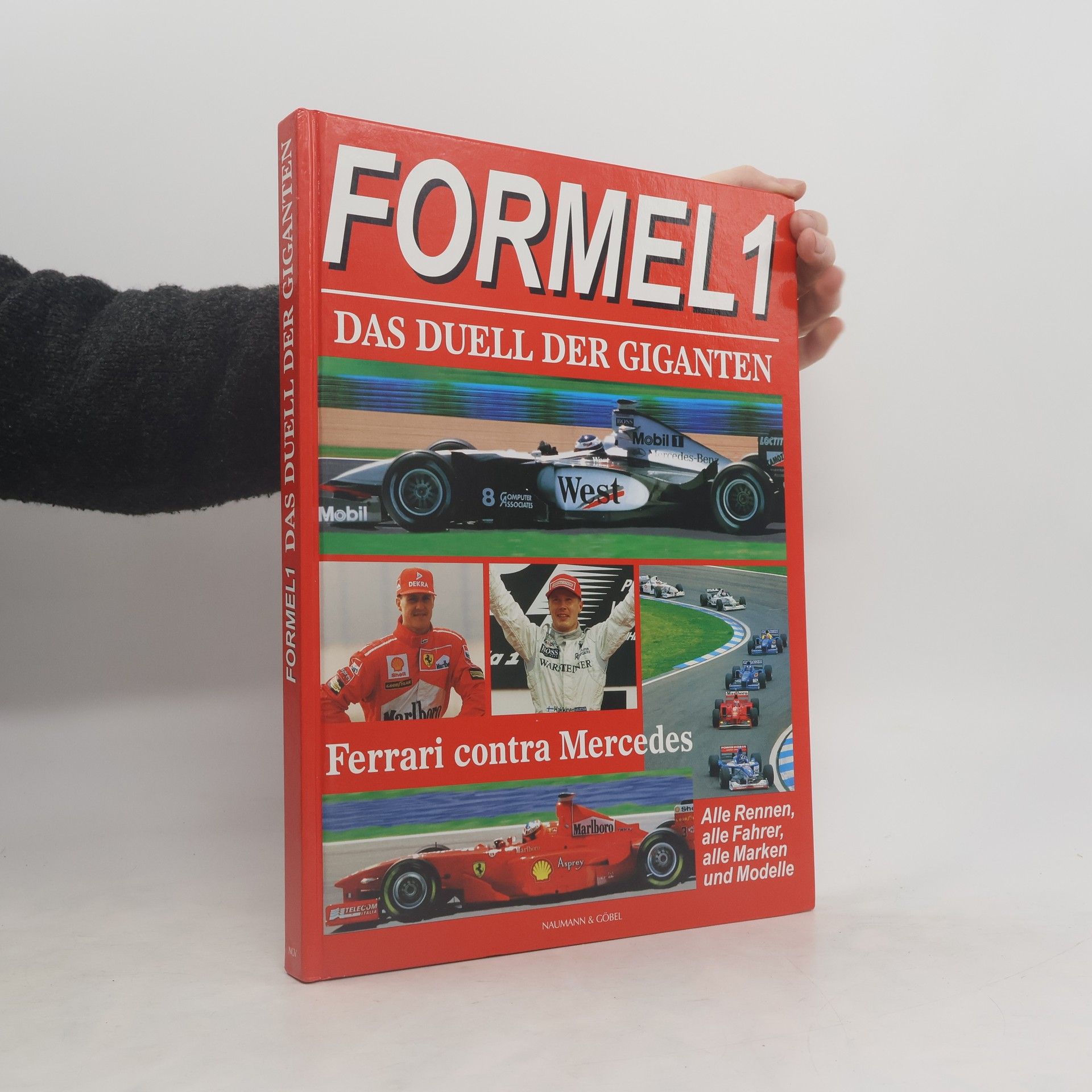 Collectif d'auteurs Formel 1. Das Duell der Giganten