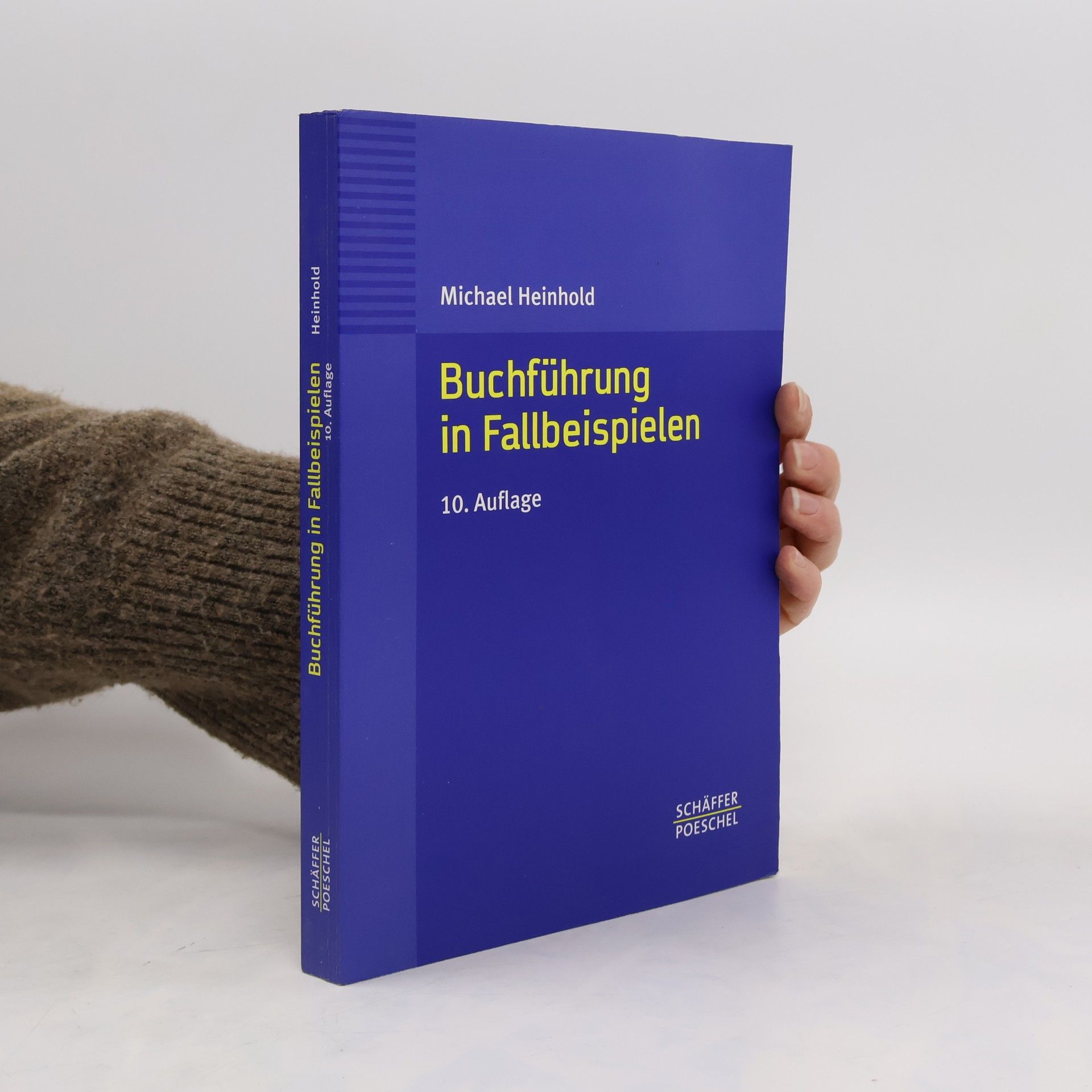 Michael Heinhold Buchführung in Fallbeispielen