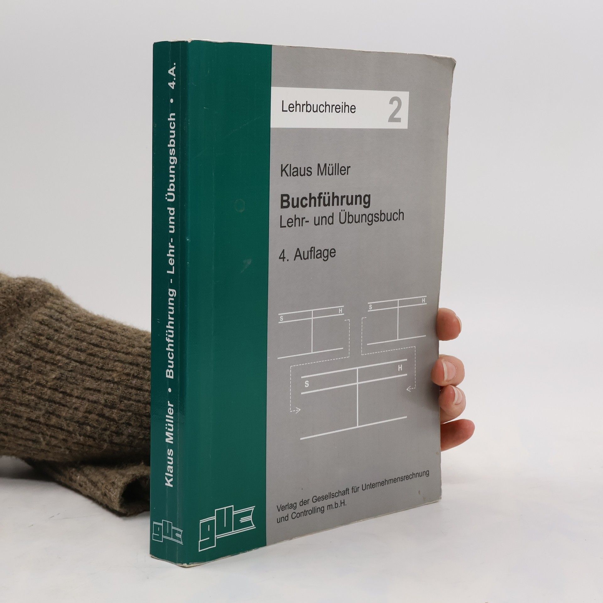 Klaus E. Müller Buchführung. Lehr- und Übungsbuch. Lehrbuchreihe 2