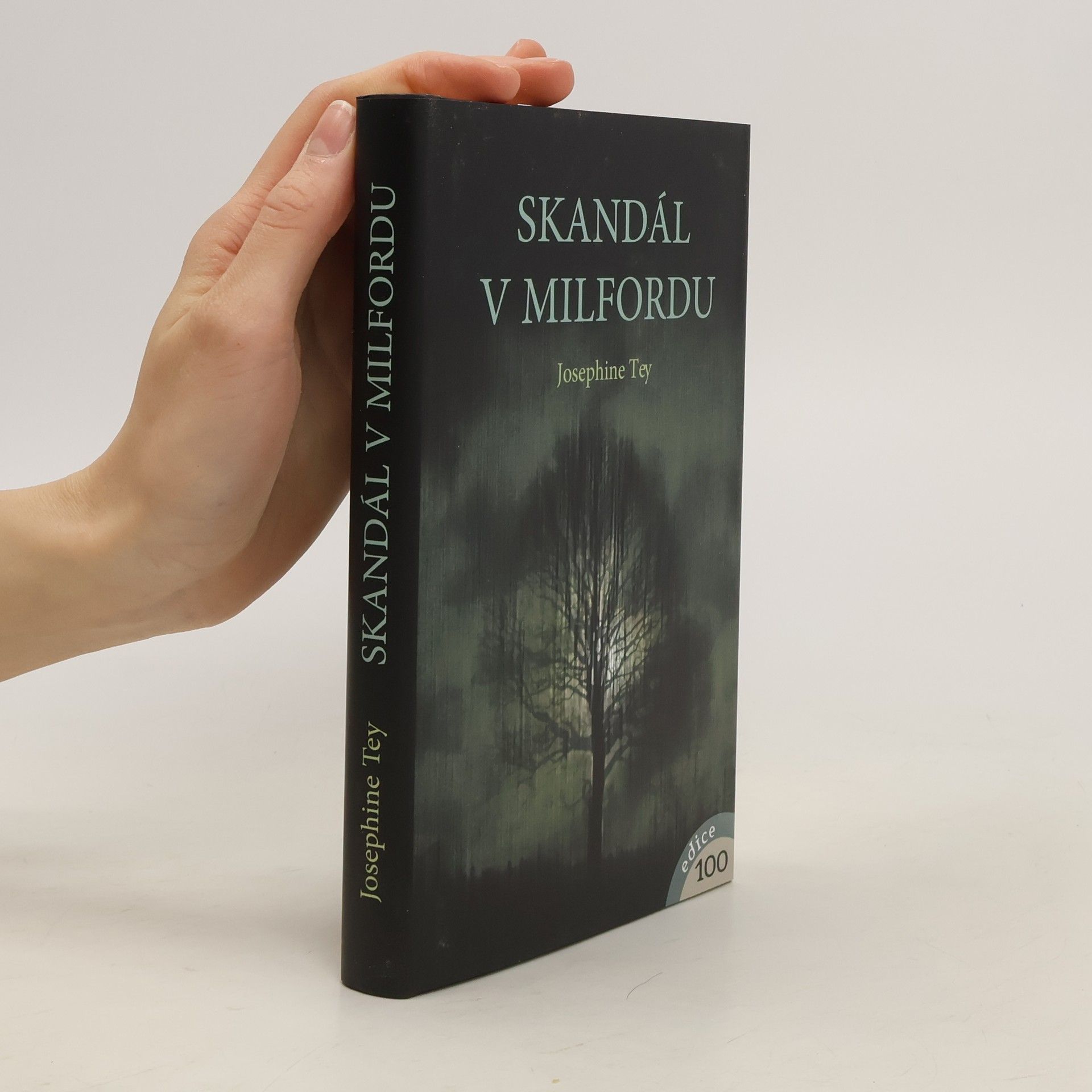 Josephine Tey Skandál v Milfordu