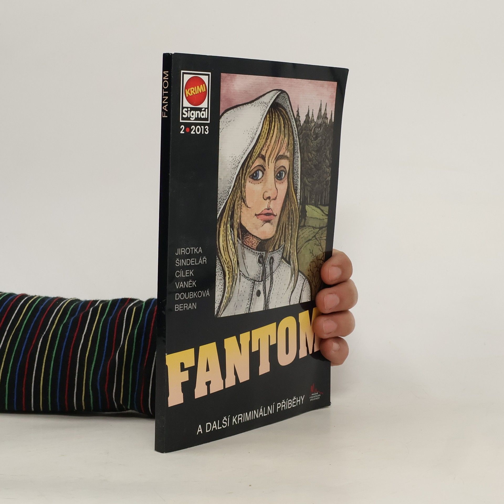 Antonín Jirotka Fantom... a další kriminální příběhy