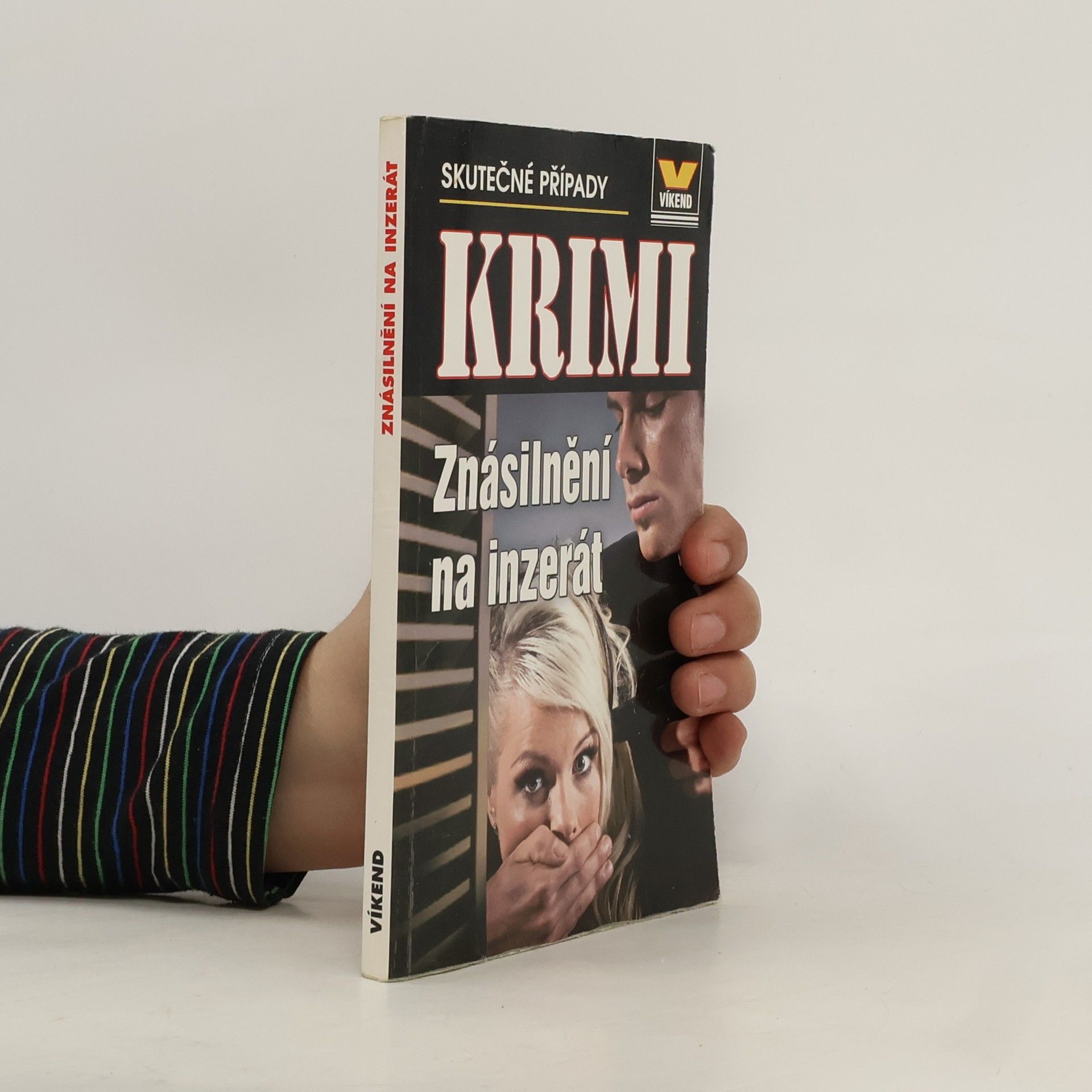 Collectif d'auteurs Znásilnění na inzerát : skutečné kriminální případy