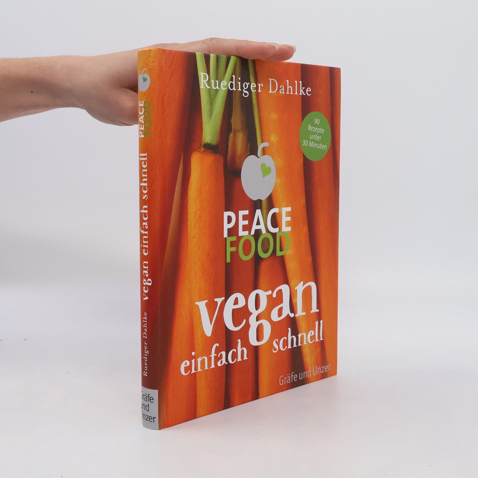 Ruediger Dahlke Peace Food - vegan einfach schnell