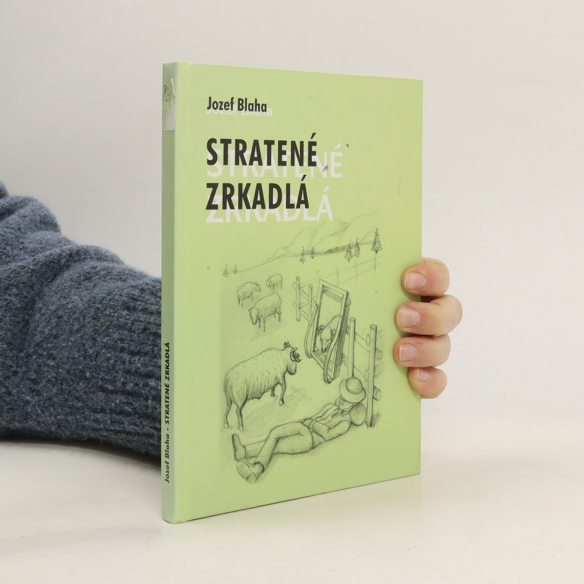 Jozef Blaha Stratené zrkadlá