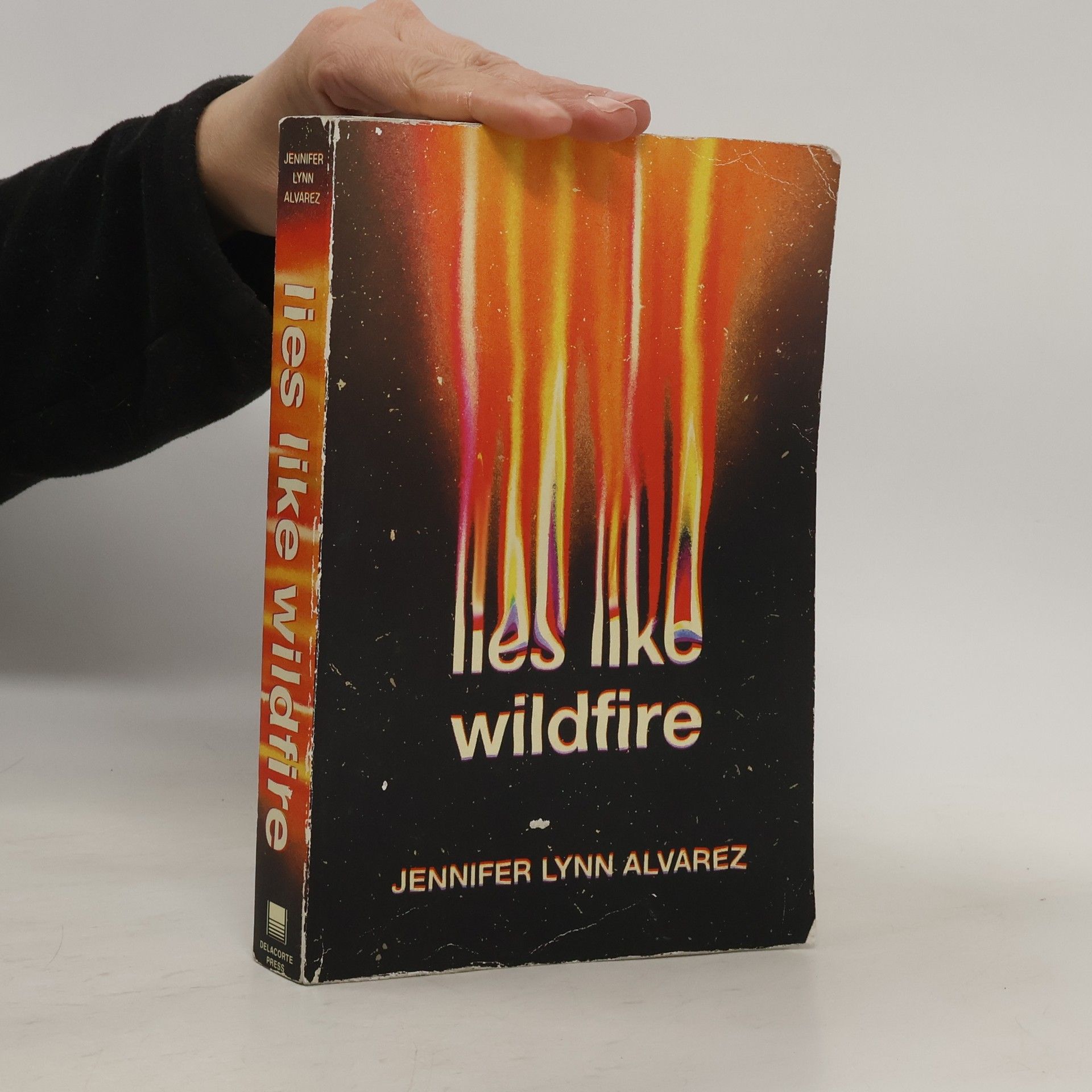 Jennifer Lynn Alvarez Lies Like Wildfire