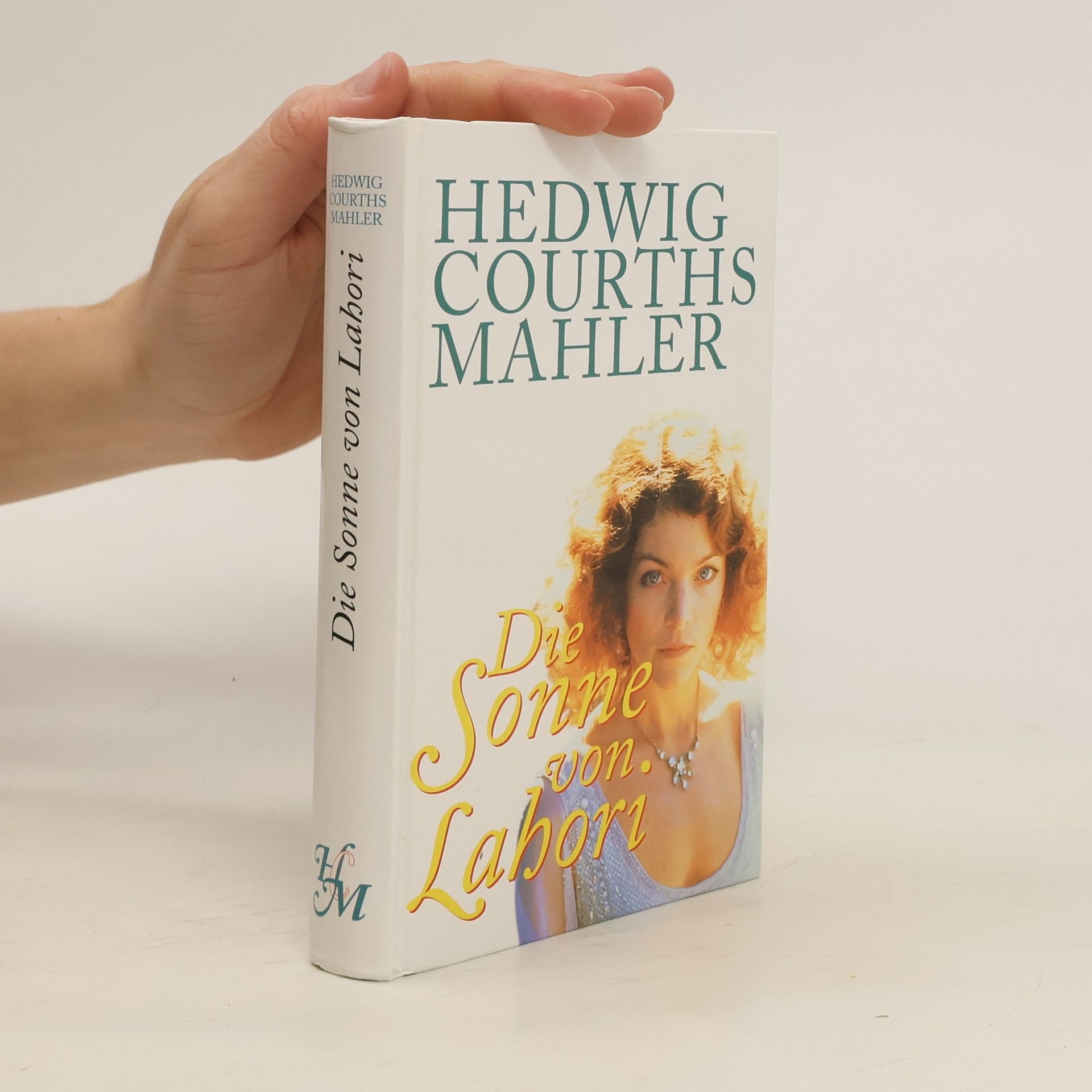 Hedwig Courths Mahler Die Sonne von Lahori