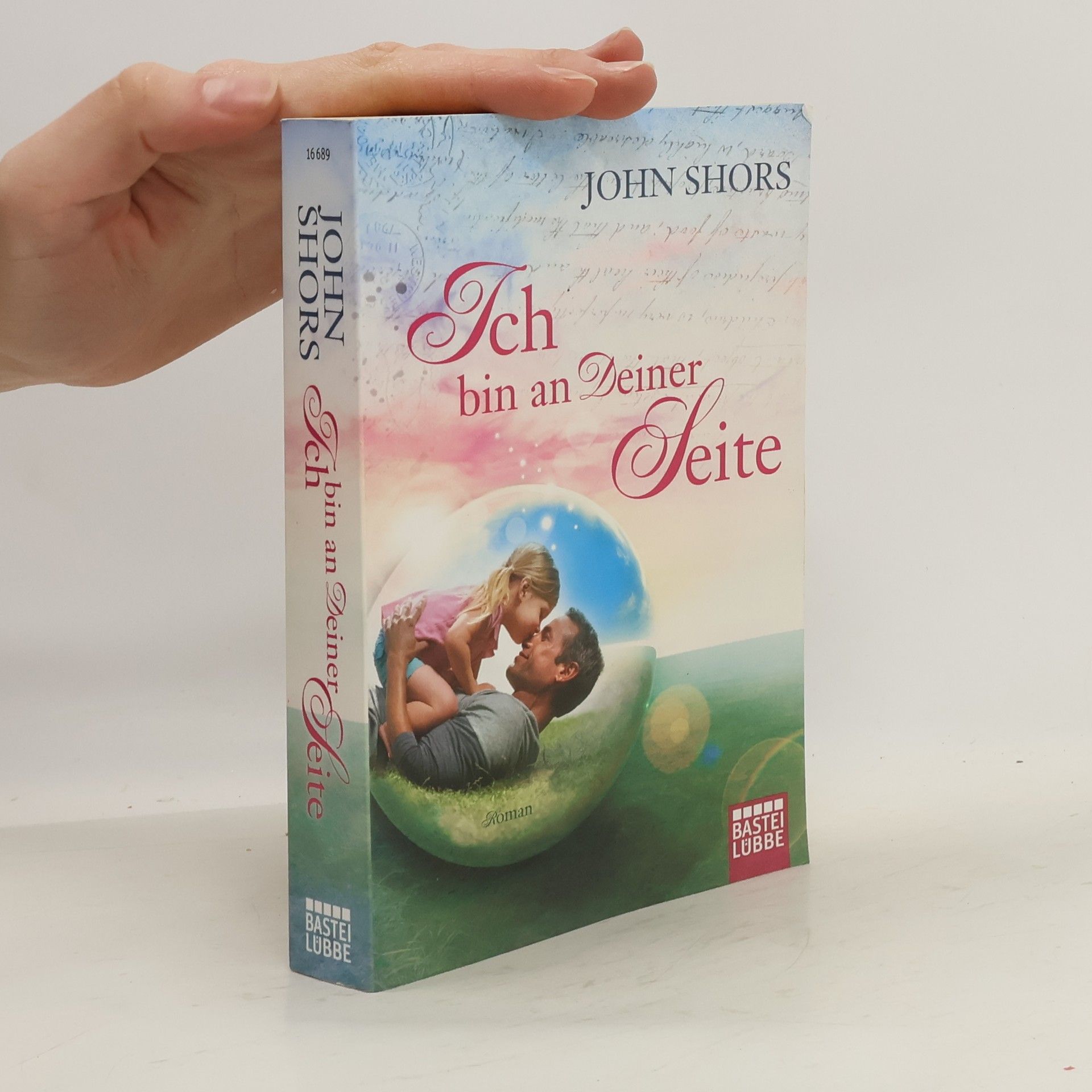 John Shors Ich bin an Deiner Seite