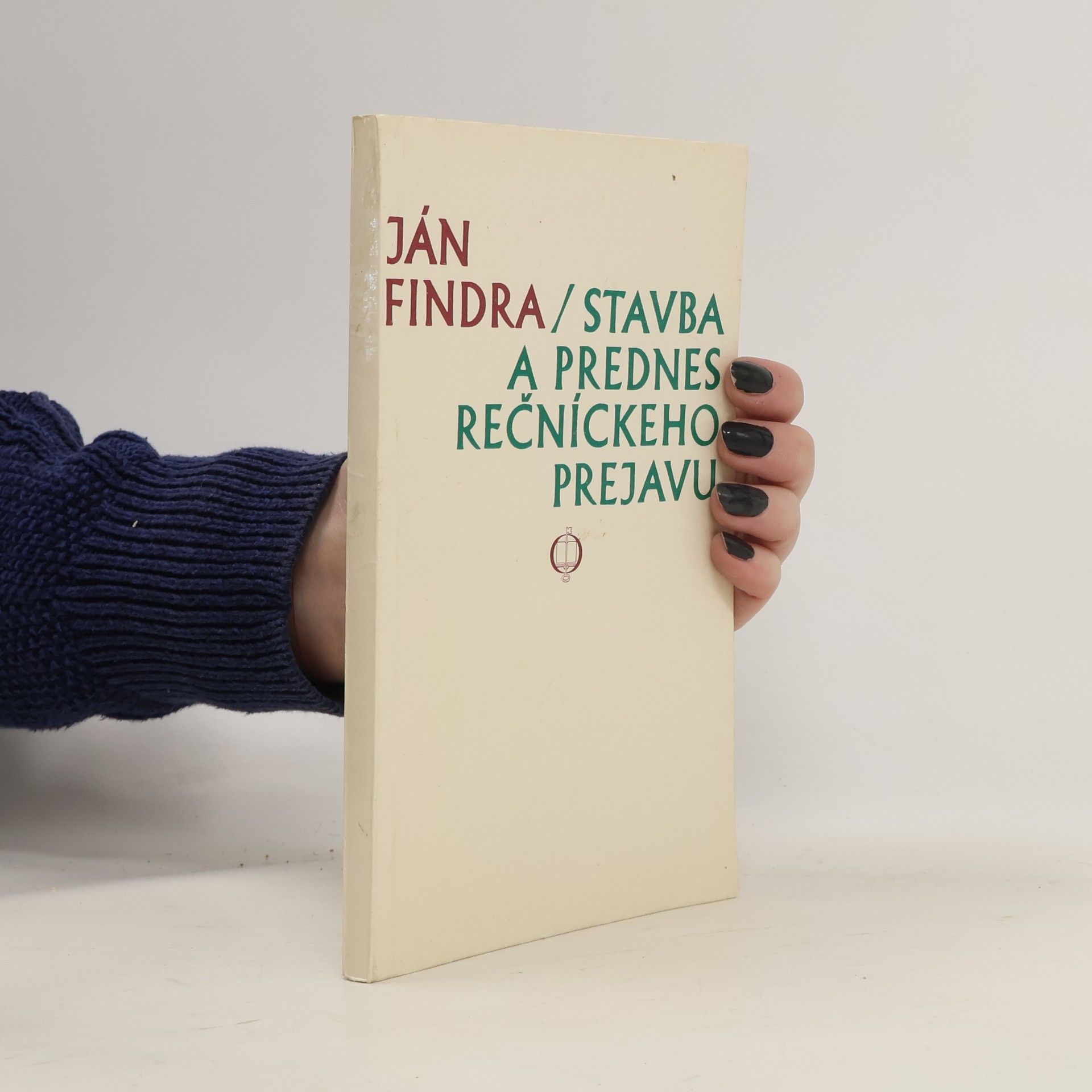 Ján Findra Stavba a prednes rečníckeho prejavu