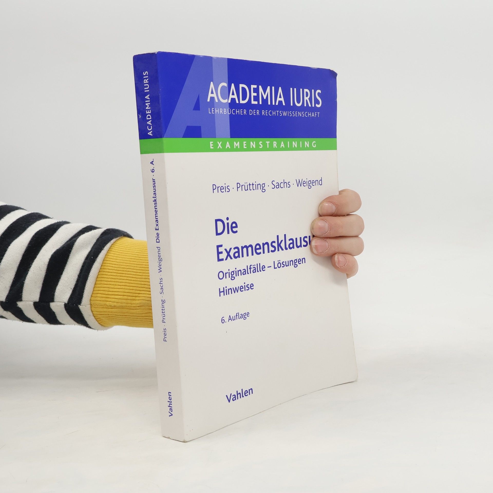 Ulrich Preis Die Examensklausur