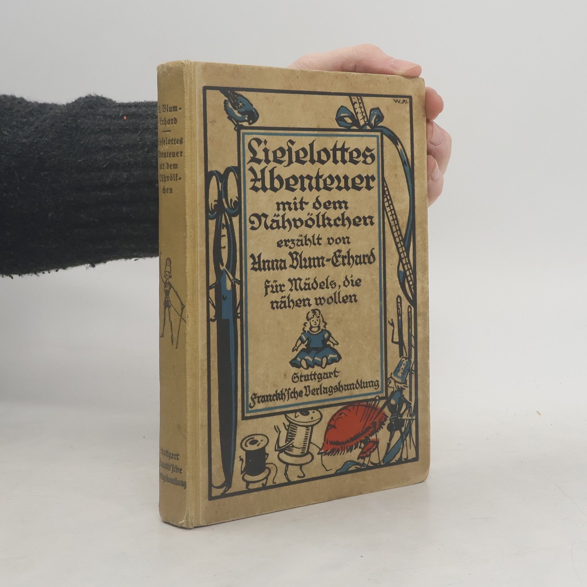 Anna Blum-Erhard Lieselottes Abenteuer mit dem Nähvölkchen