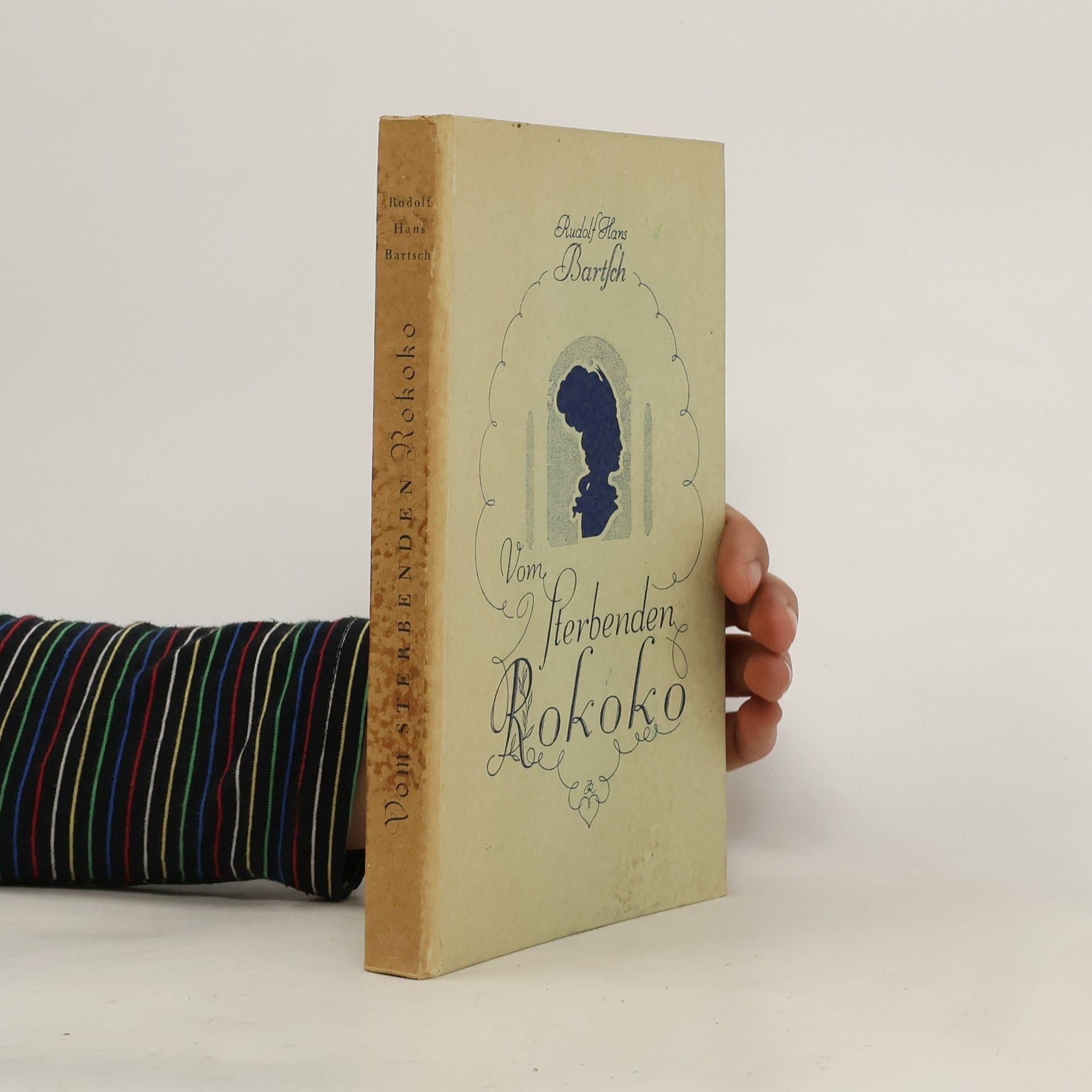 Rudolf Hans Bartsch Vom sterbenden Rokoko
