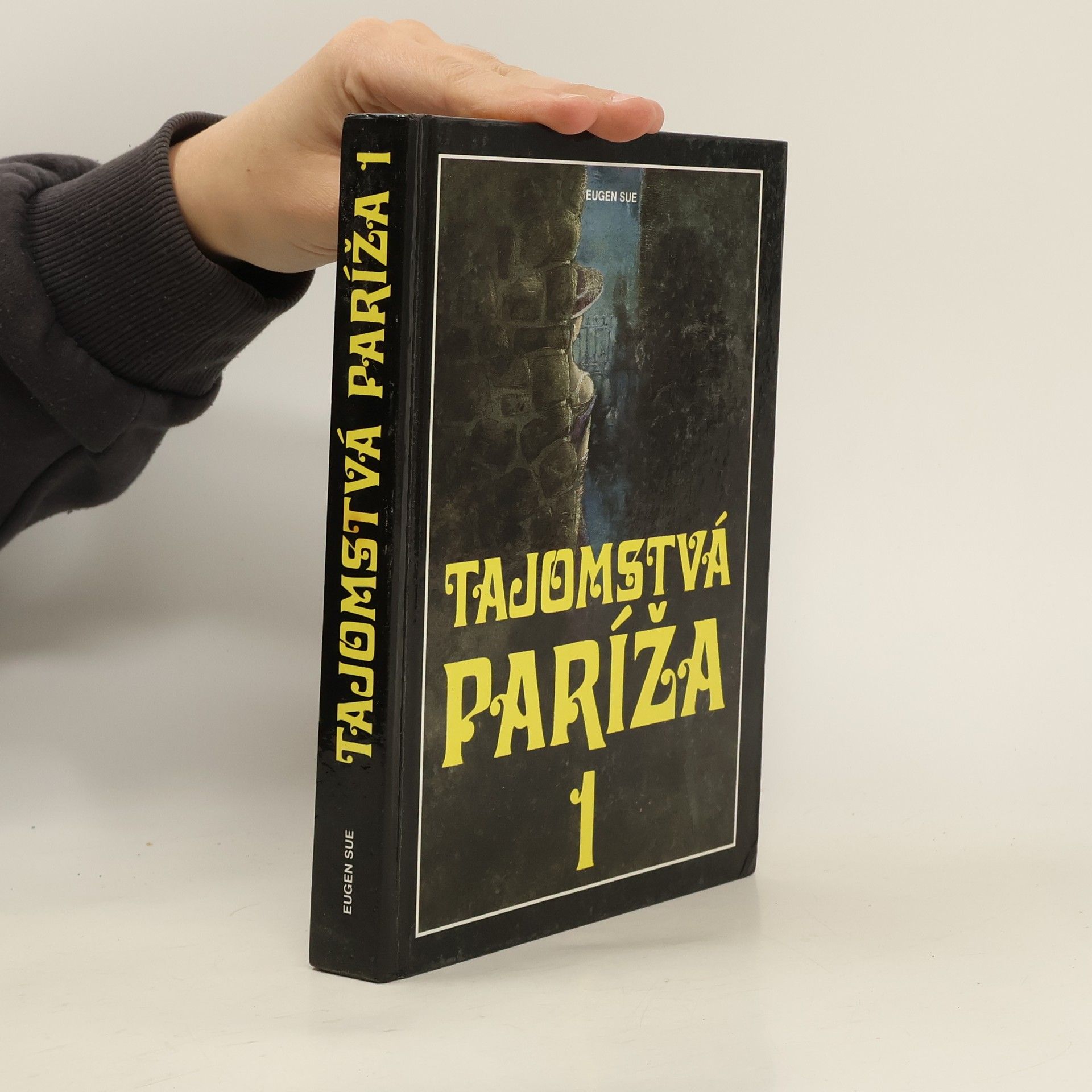 Eugène Sue Tajomstvá Paríža 1