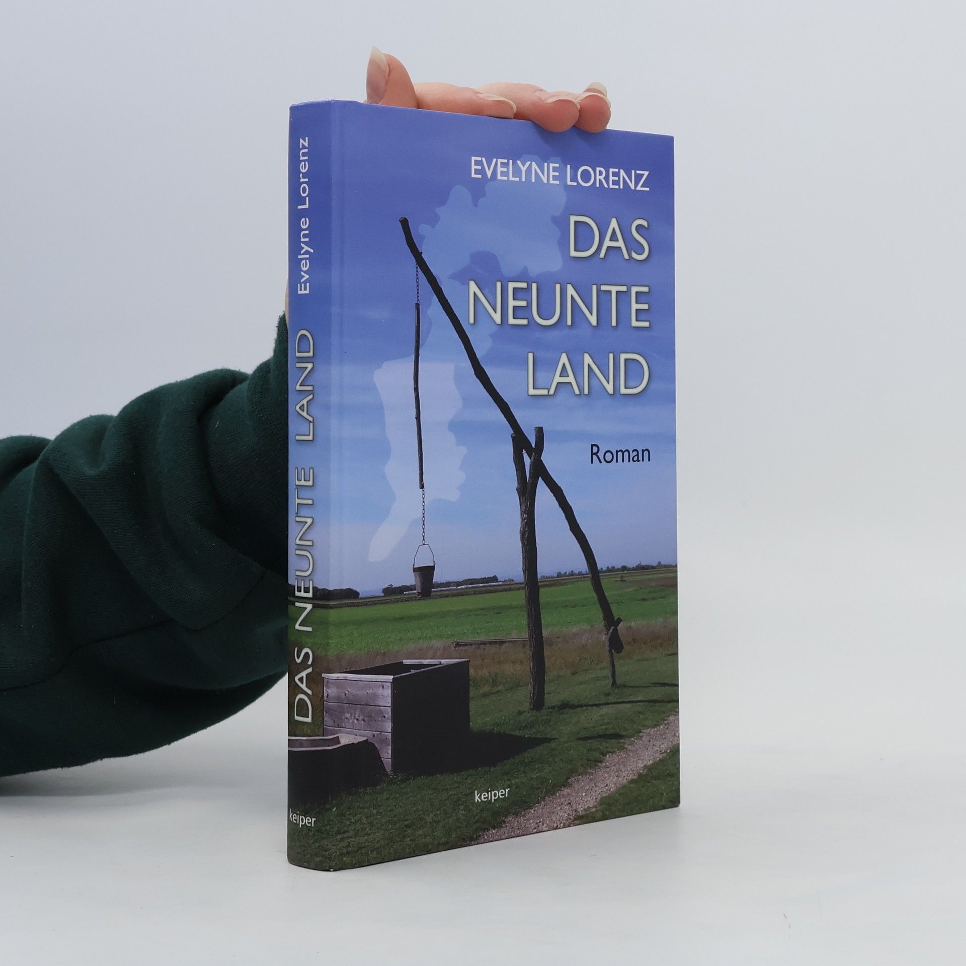 Evelyne Lorenz Das neunte Land