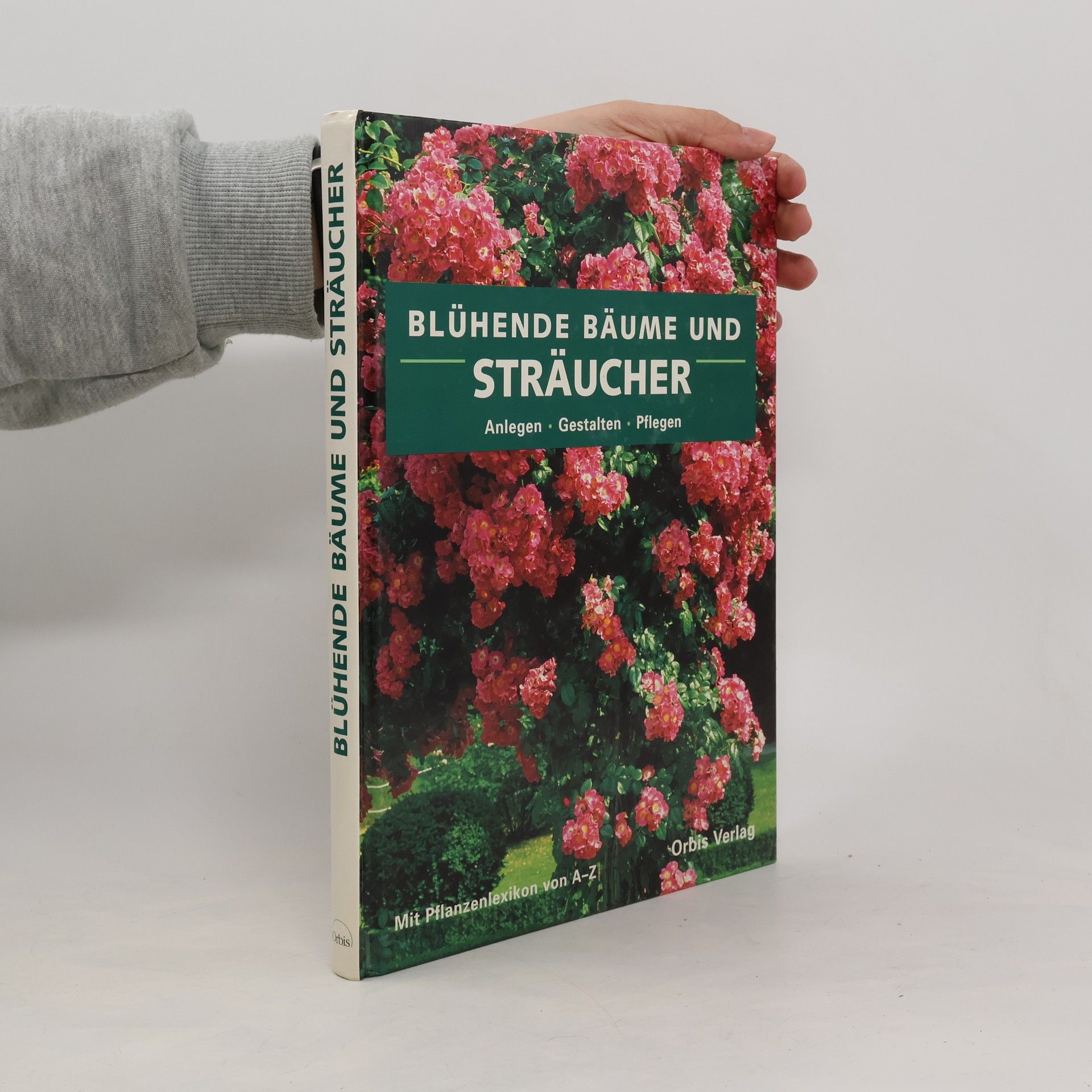 Andreas Bärtels Blühende Bäume und Sträucher