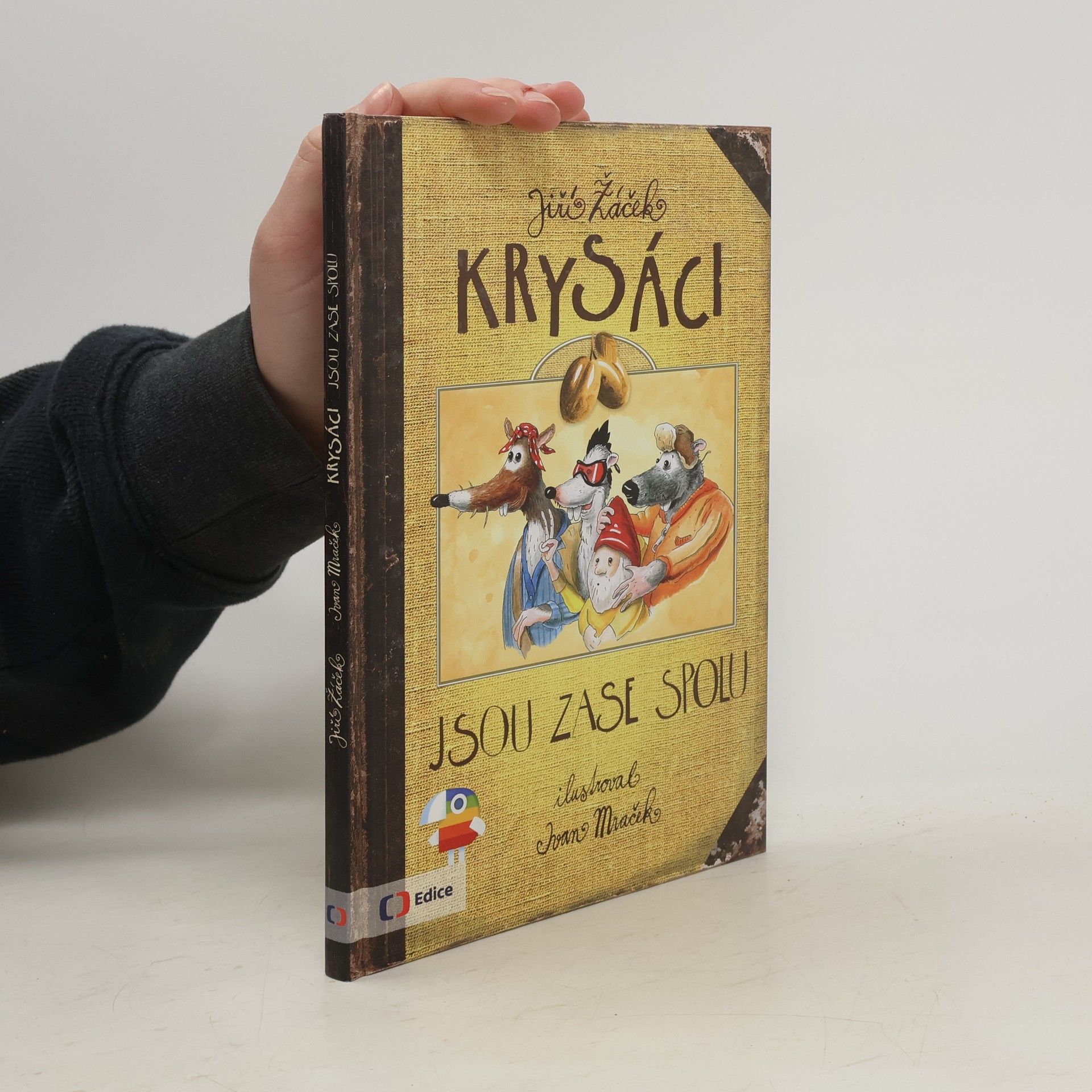 Jiří Žáček Krysáci jsou zase spolu