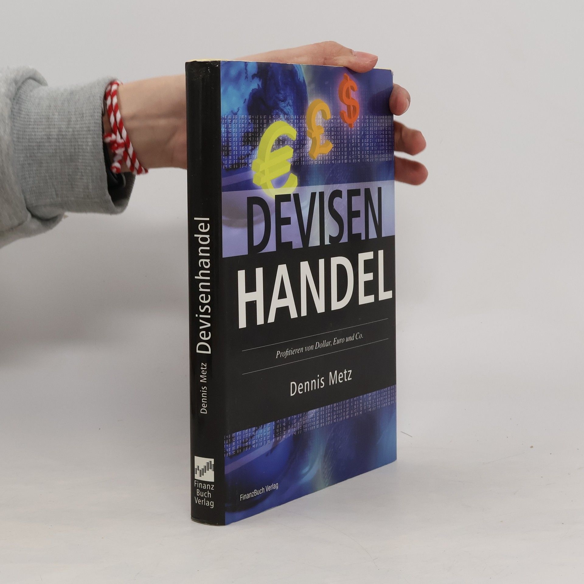 Dennis Metz Devisenhandel