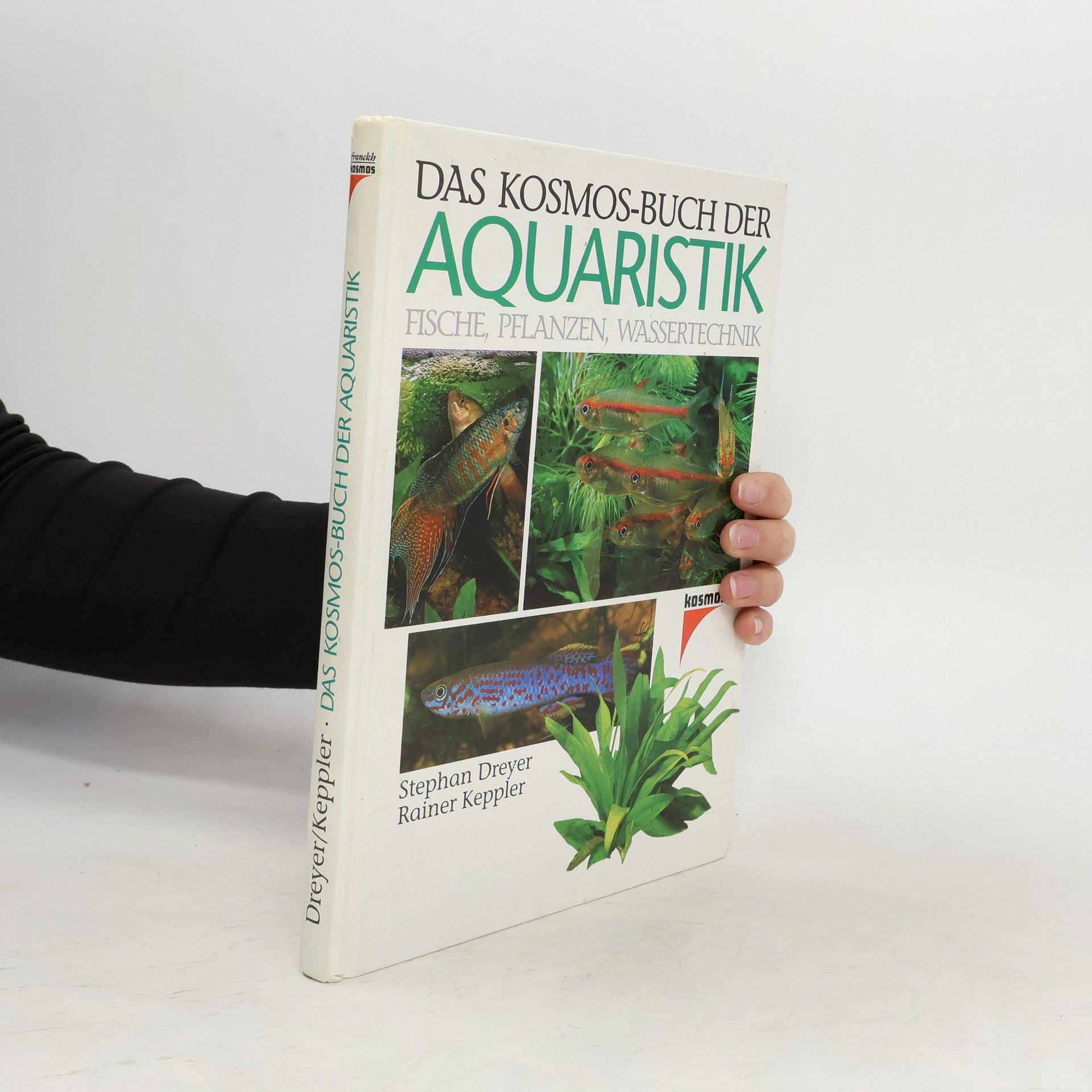 Stephan Dreyer Das Kosmos-Buch der Aquaristik