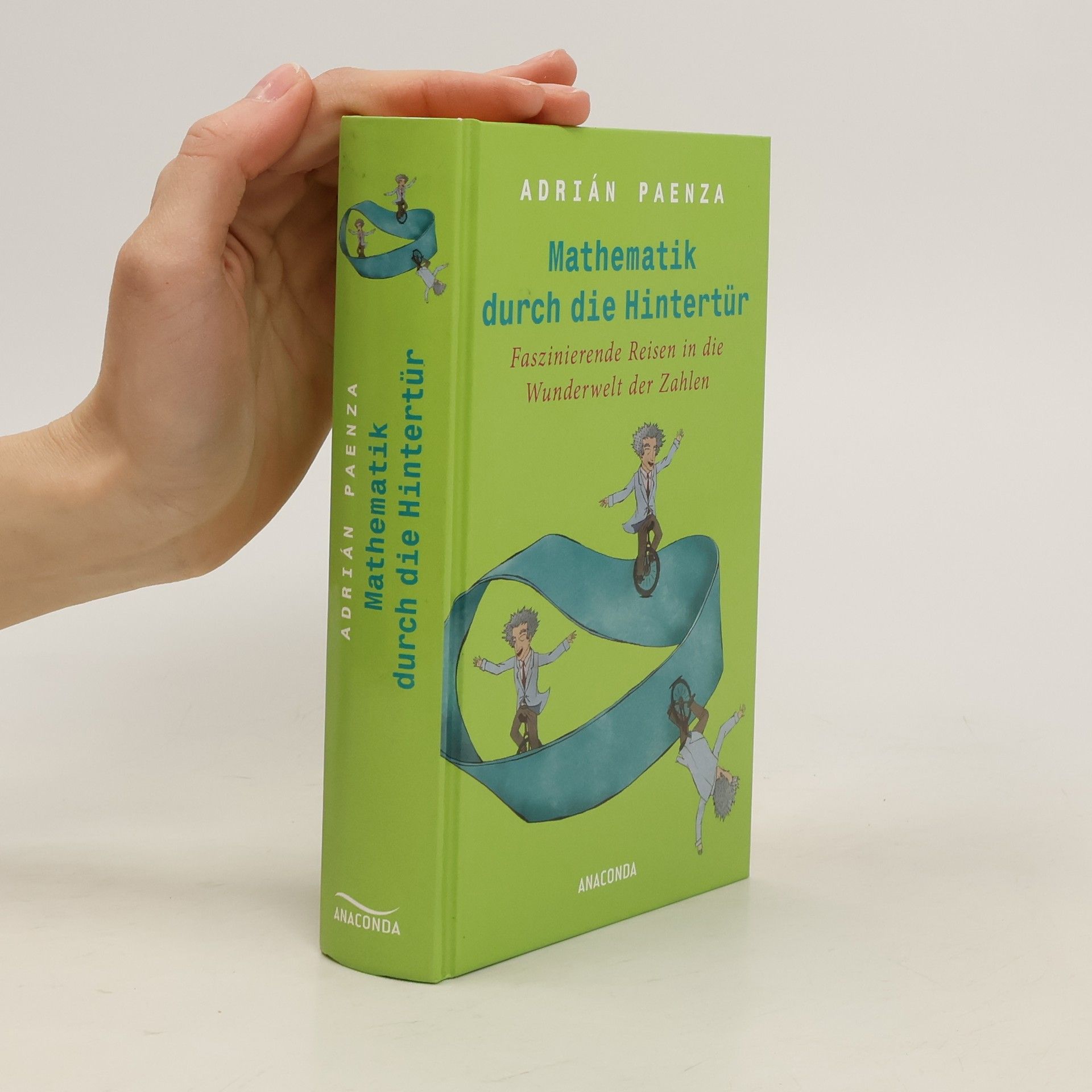Adrián Paenza Mathematik durch die Hintertür