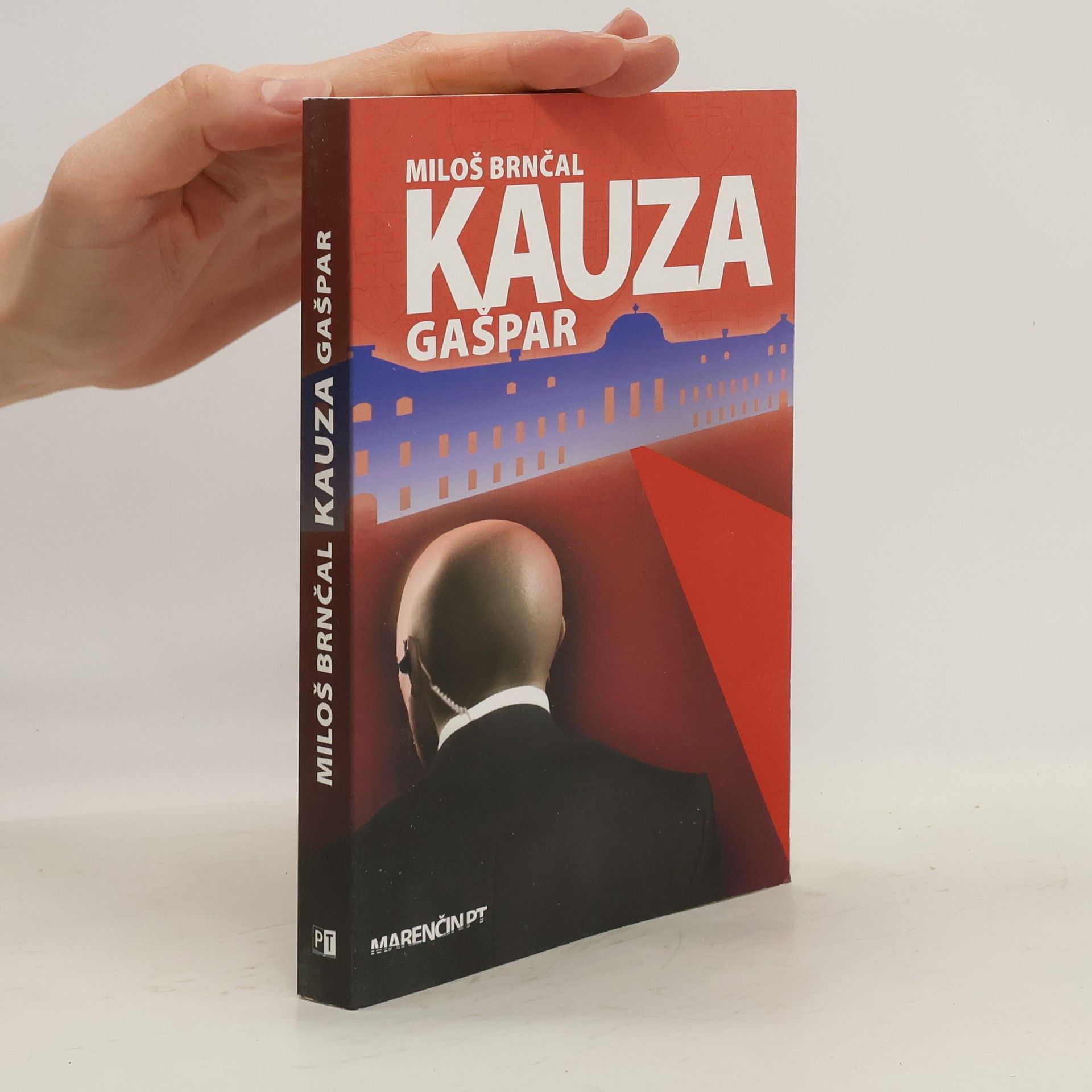 Miloš Brnčal Kauza Gašpar