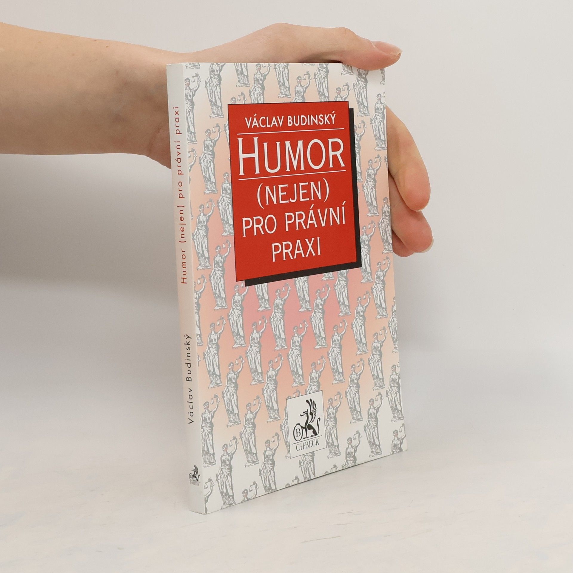 Václav Budinský Humor (nejen) pro právní praxi