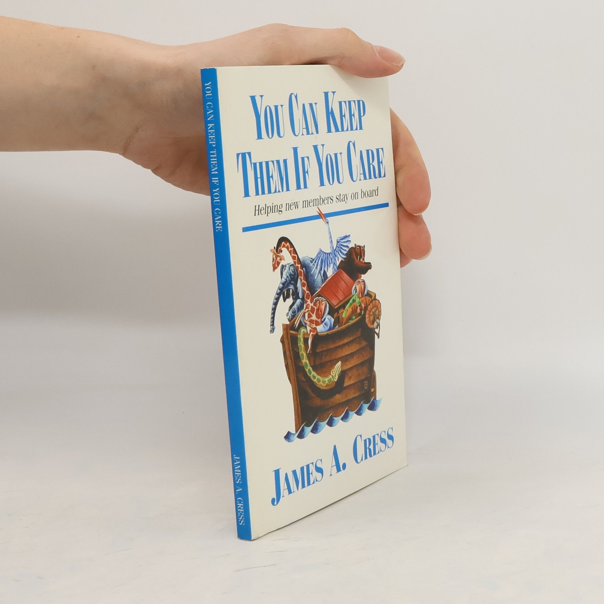 James A. Cress You Can Keep Them If You Care