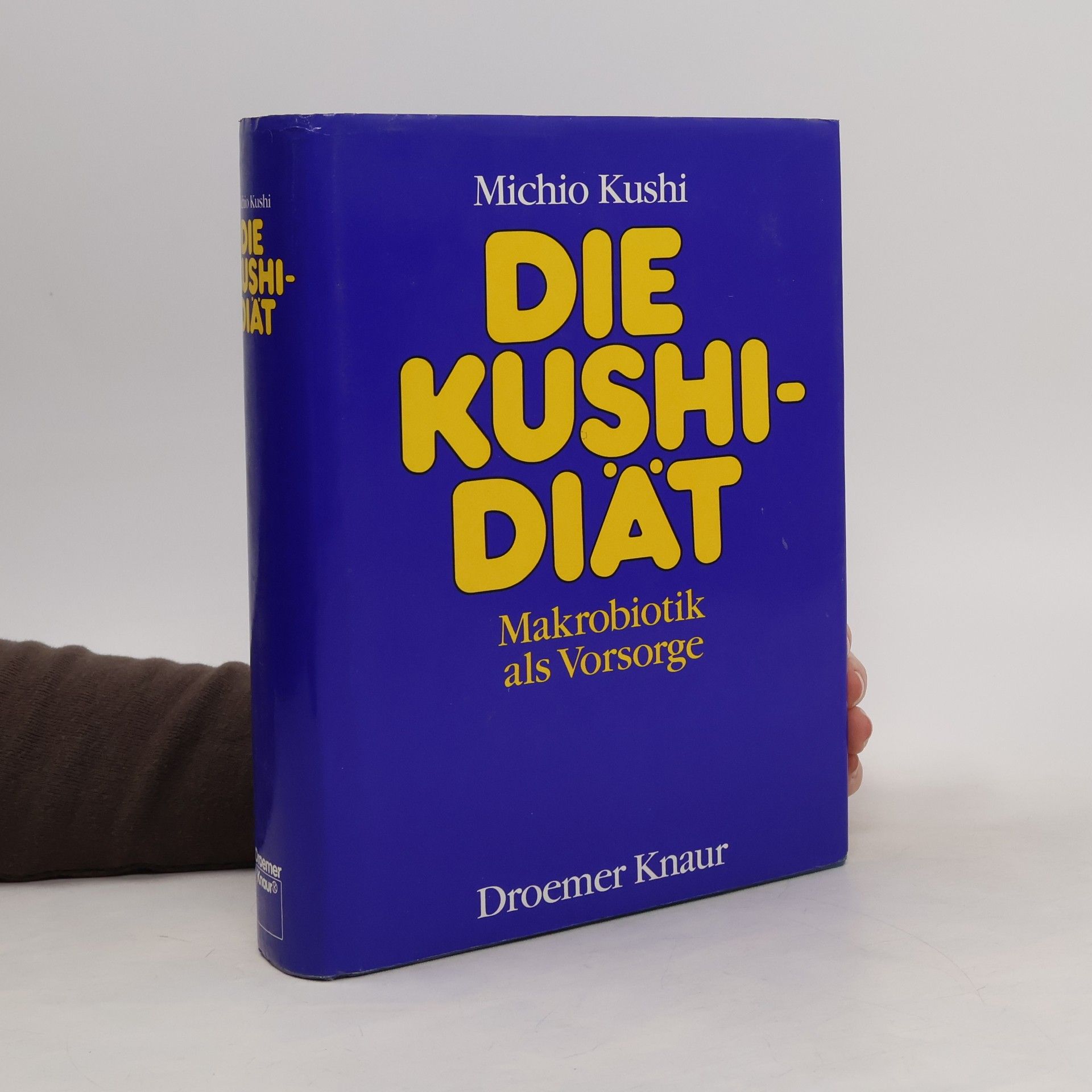 Michio Kushi Die Kushi-Diät