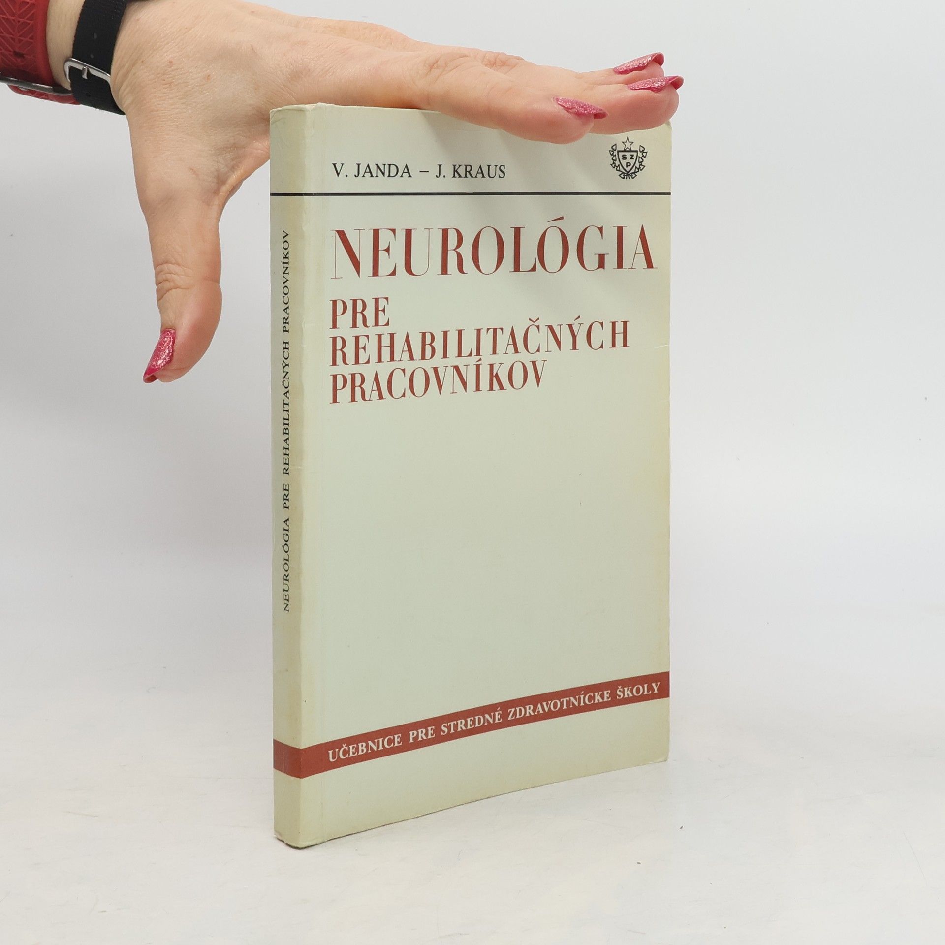 V. Janda Neurológia pre rehabilitačných pracovníkov