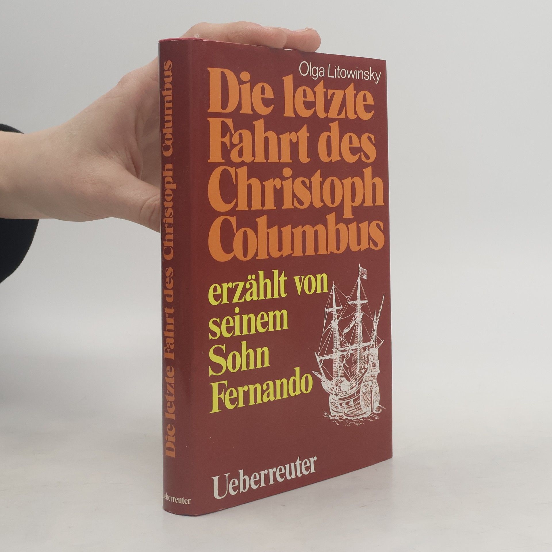Olga Litowinsky Die letzte Fahrt des Christoph Columbus