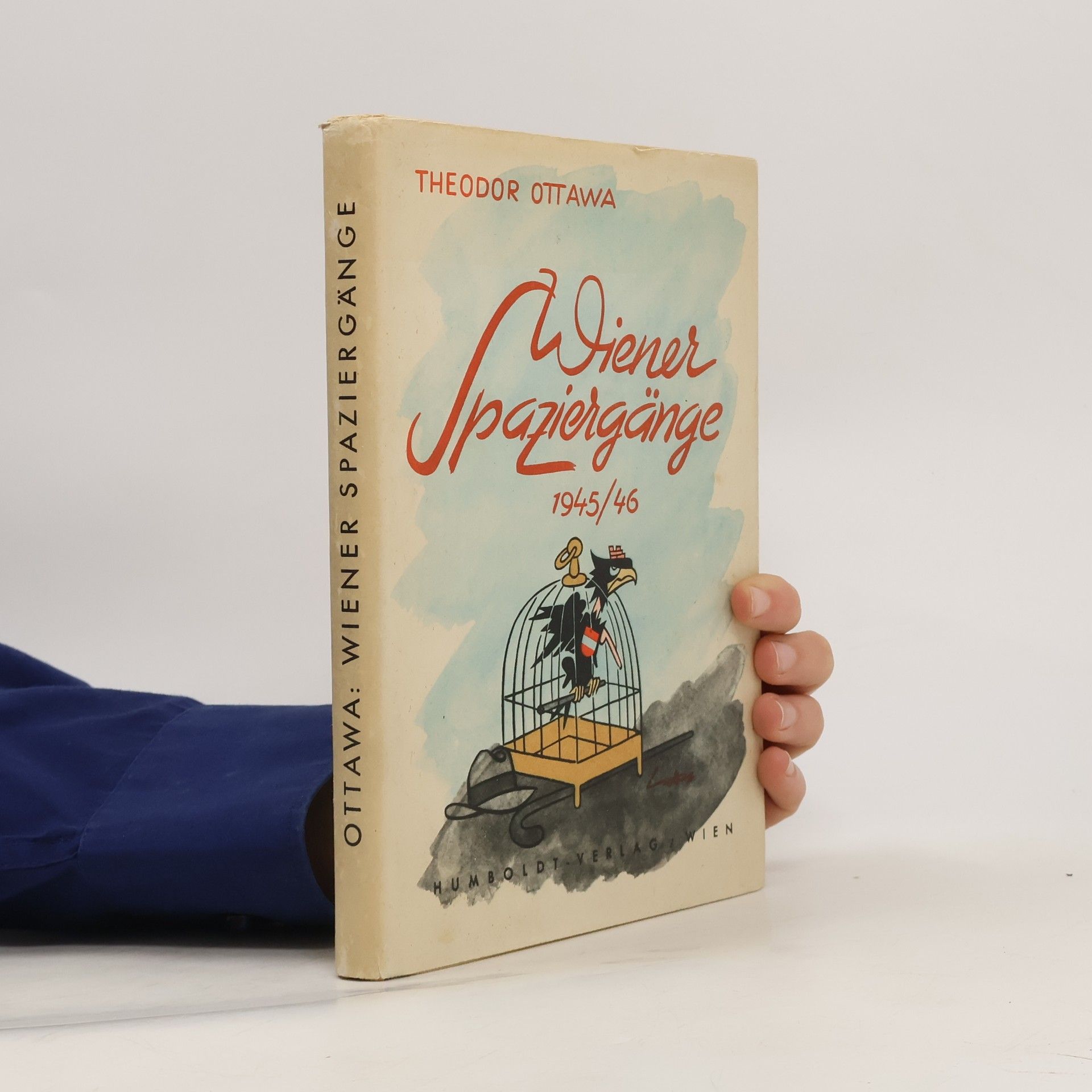 Theodor Ottawa Wiener Spaziergänge 1945/46