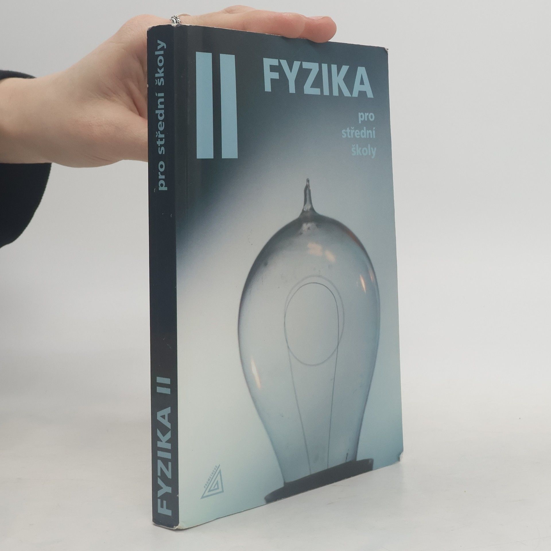Milan Bednařík Fyzika pro střední školy II
