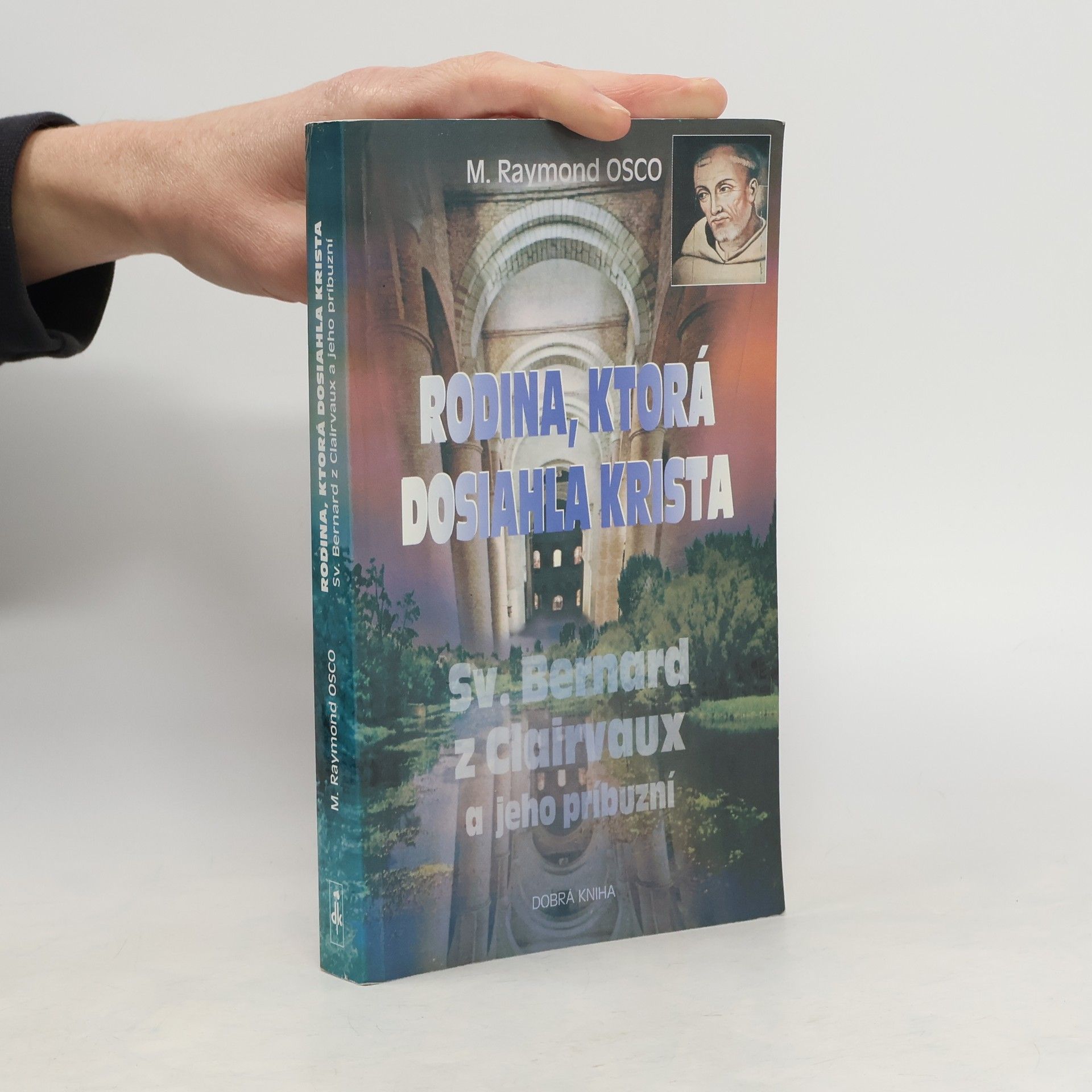 Mary Raymond Rodina, ktorá dosiahla Krista