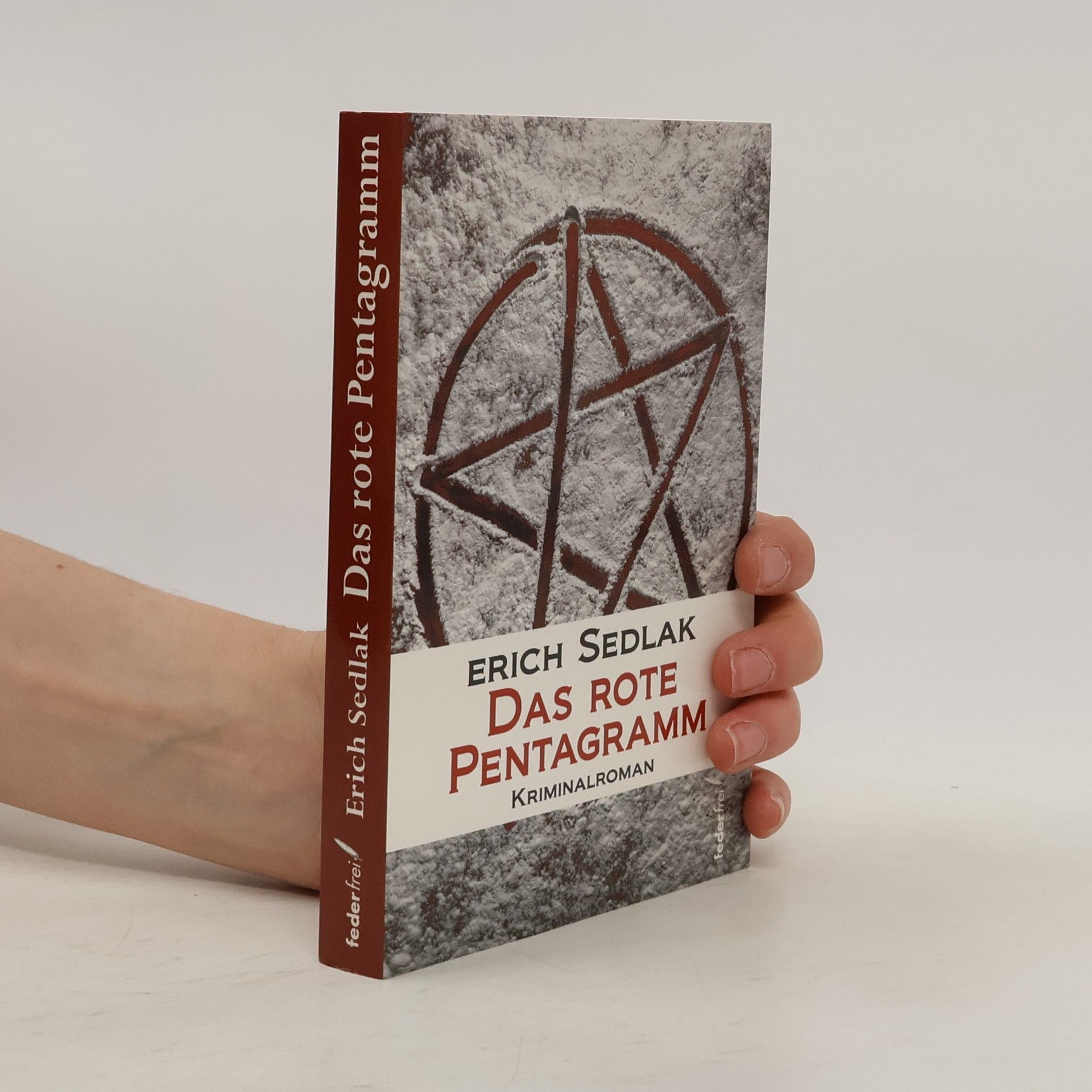 Erich Sedlak Das rote Pentagramm