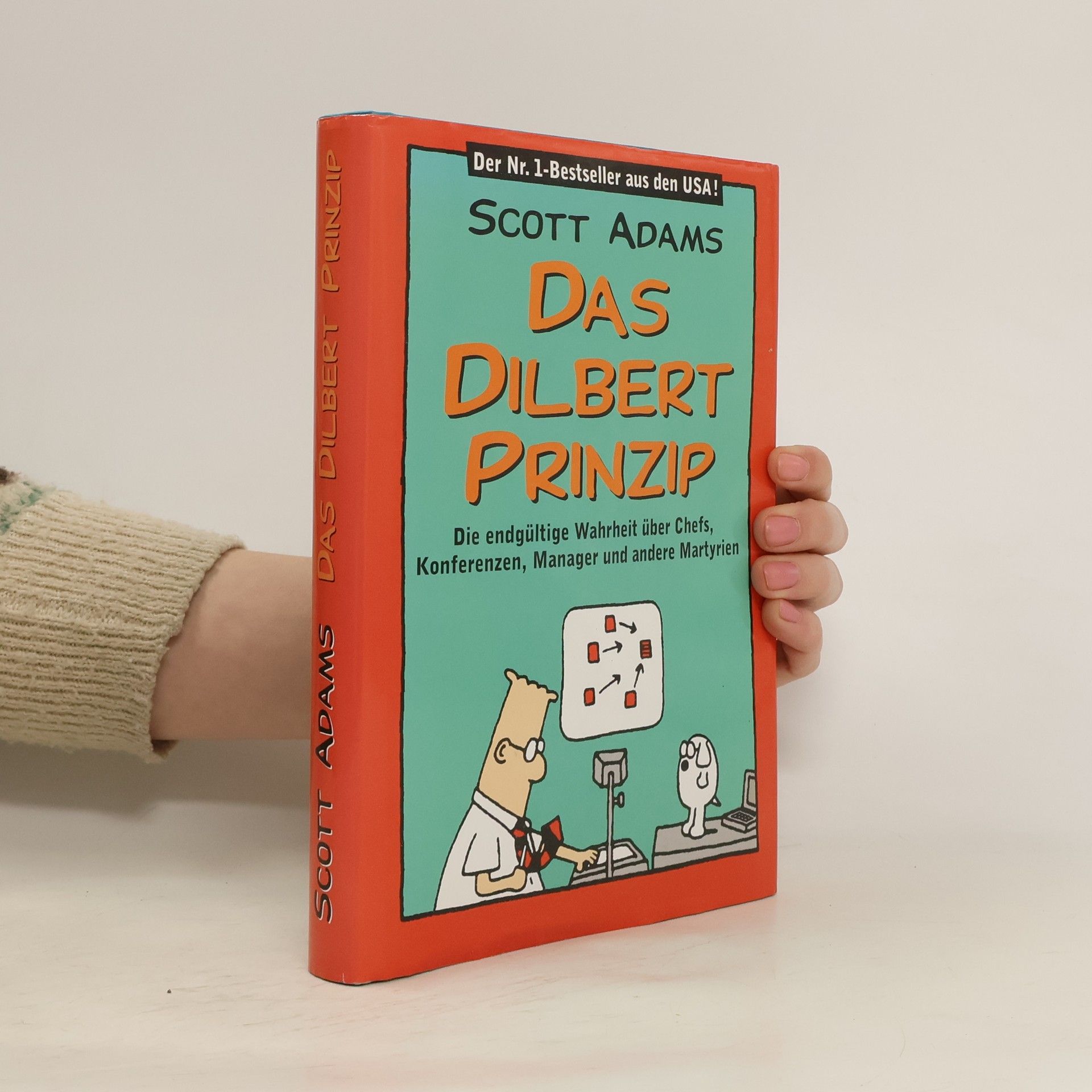 Scott Adams Das Dilbert Prinzip