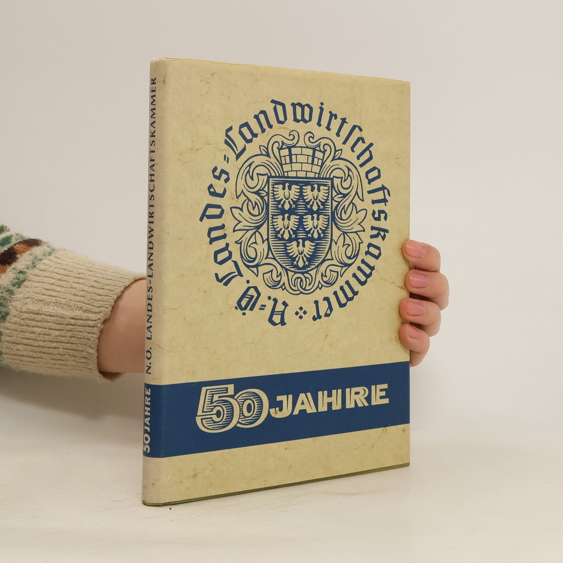 Collectif d'auteurs 50 Jahre N.Ö. Landes-Landwirtschaftskammer