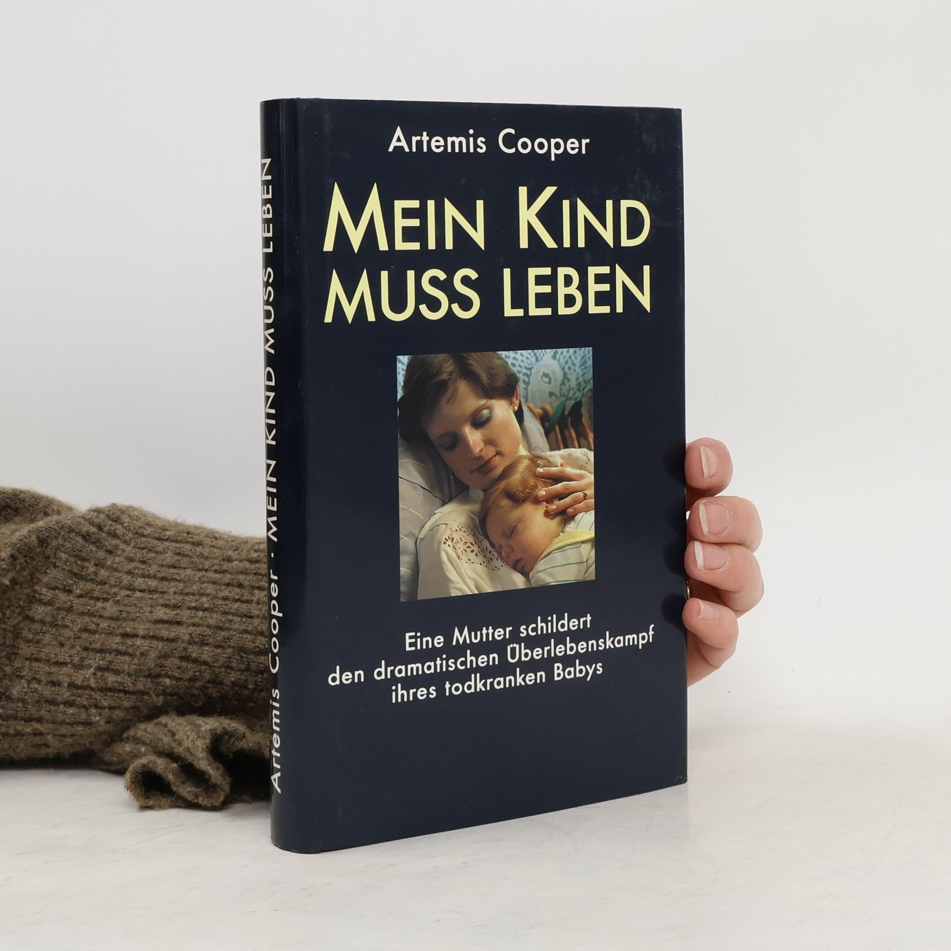 Artemis Cooper Mein Kind muss leben