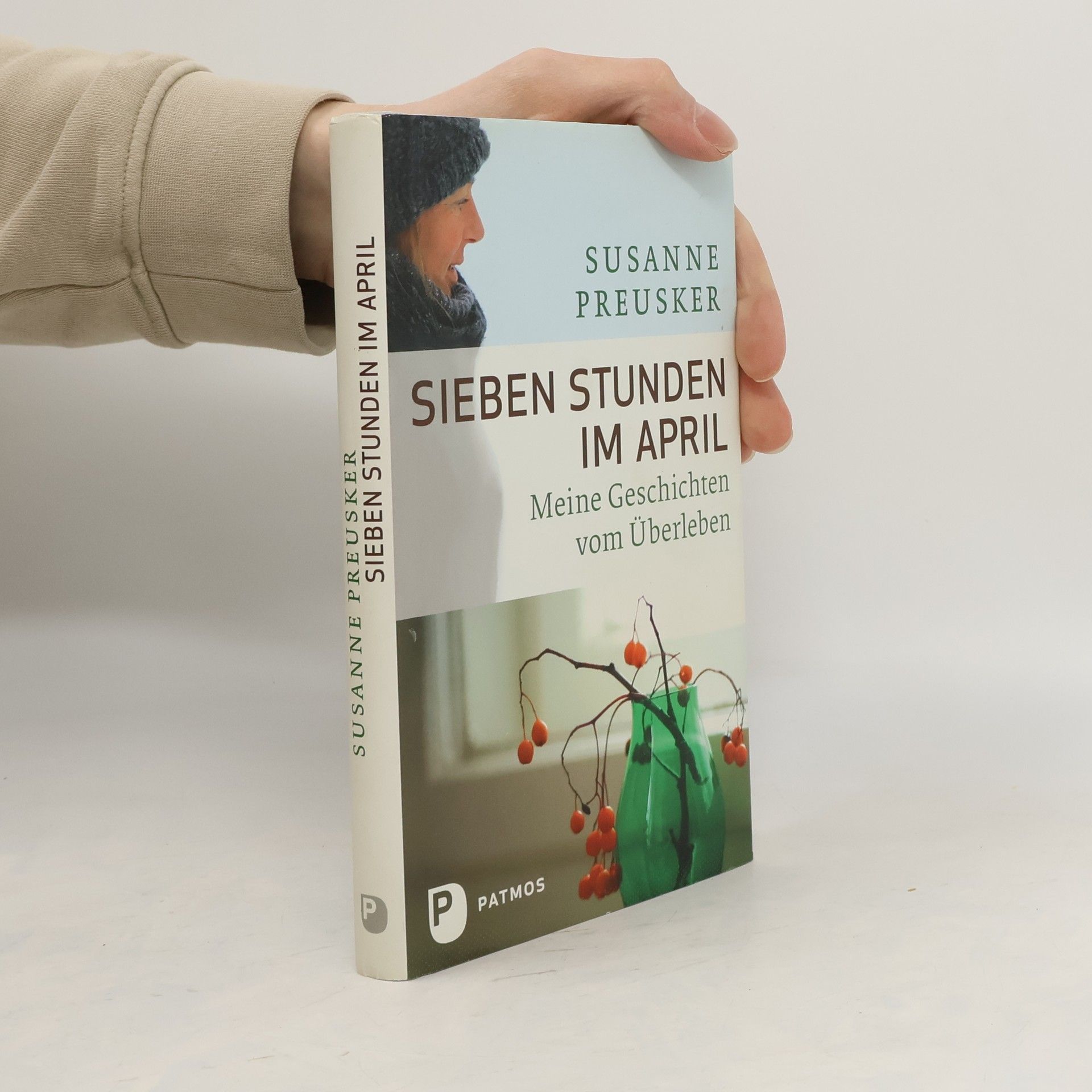 Susanne Preusker Sieben Stunden im April