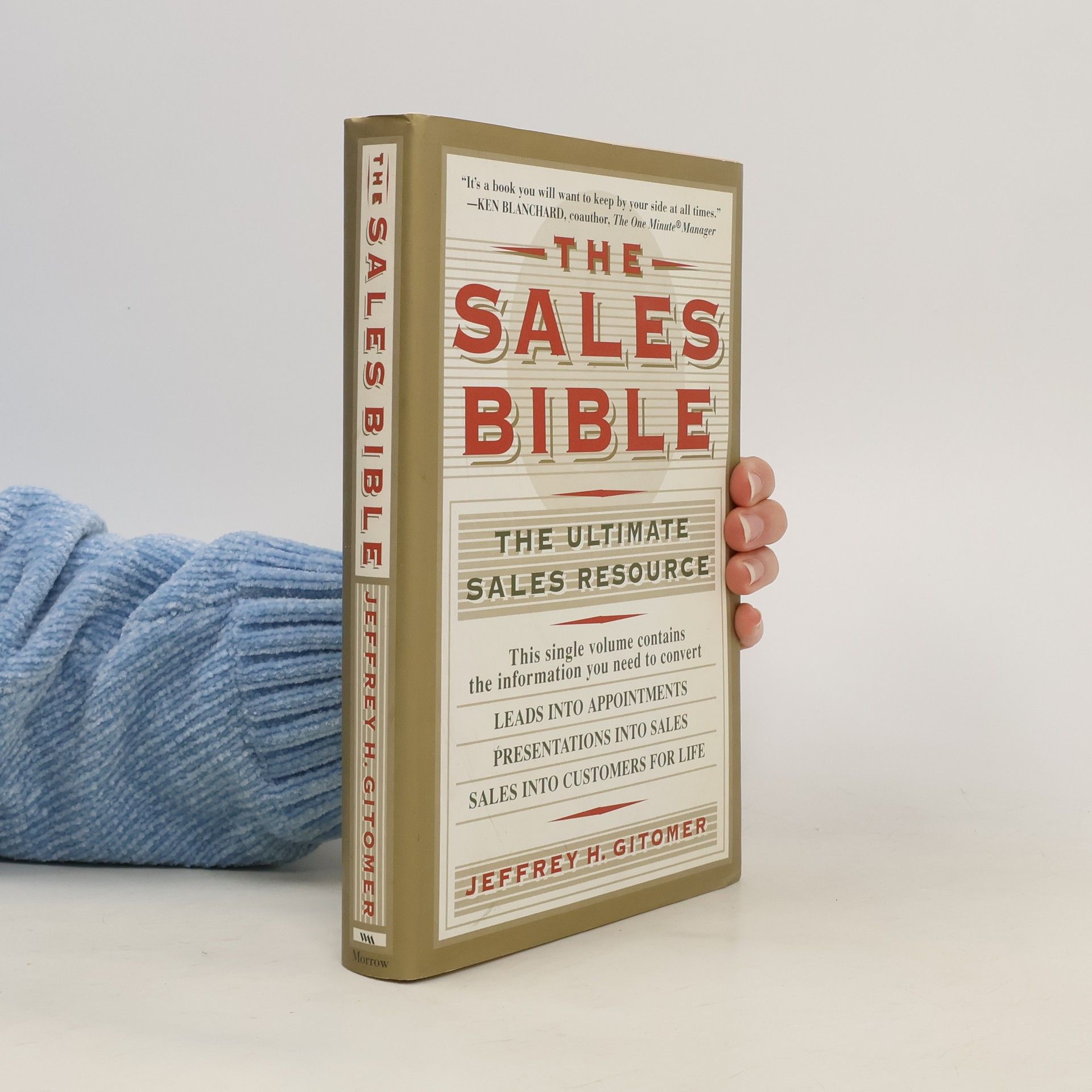 Jeffrey H. Gitomer The Sales Bible