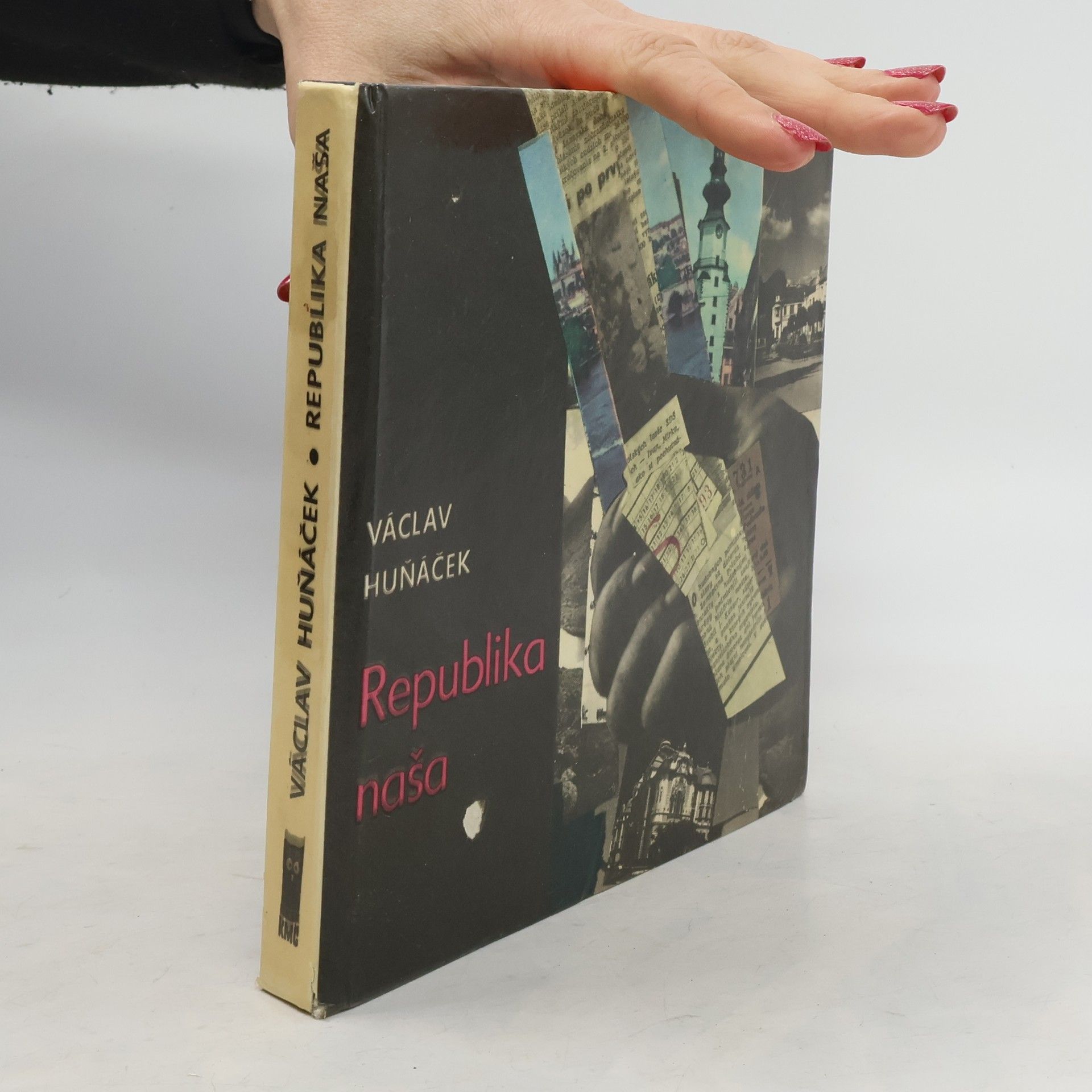 Václav Huňáček Republika naša