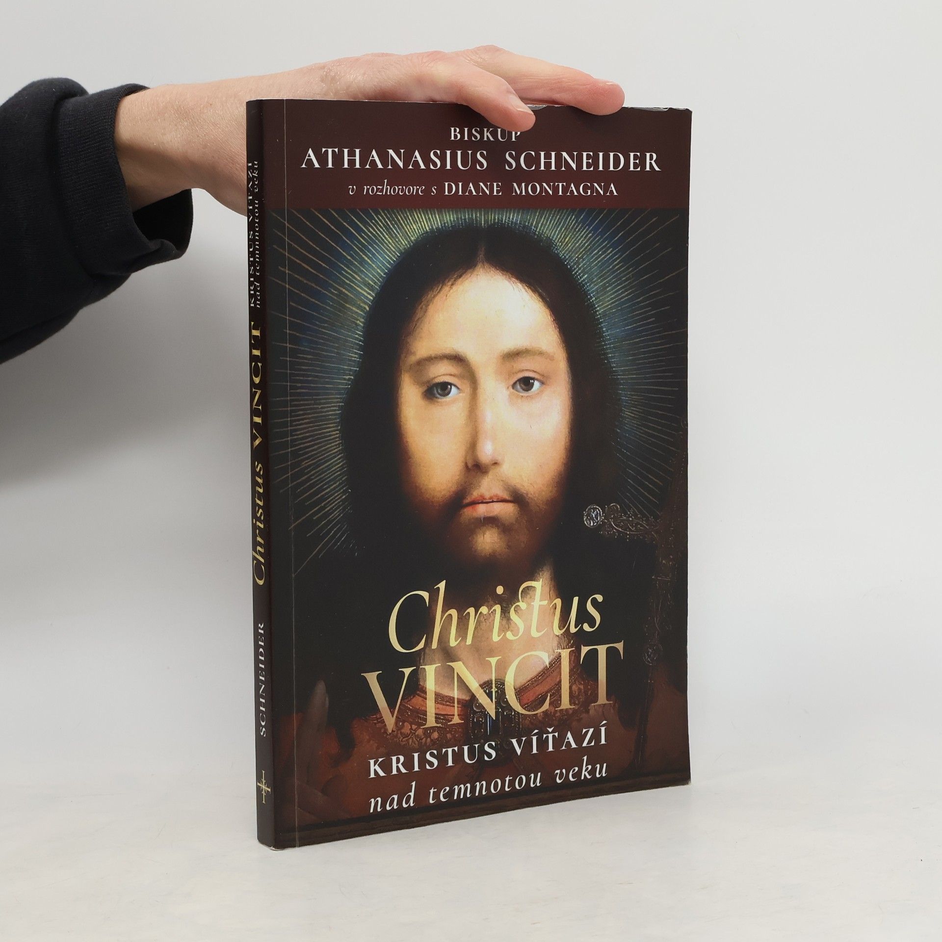 Athanasius Schneider Christus vincit. Kristus víťazí nad temnotou veku