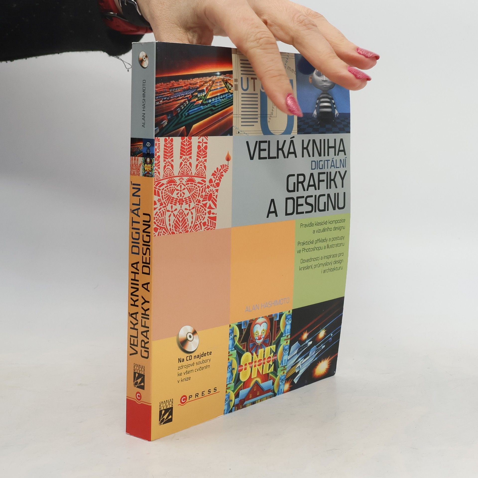 Alan Hashimoto Velká kniha digitální grafiky a designu