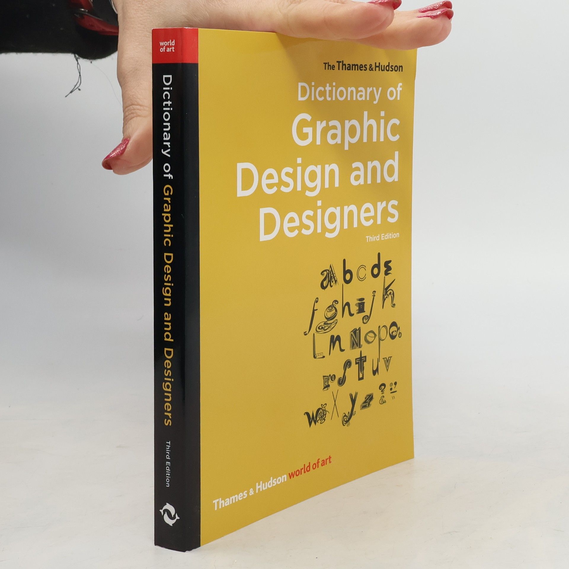 Alan Livingston The Thames & Hudson Dictionary of Graphic Design and Designers