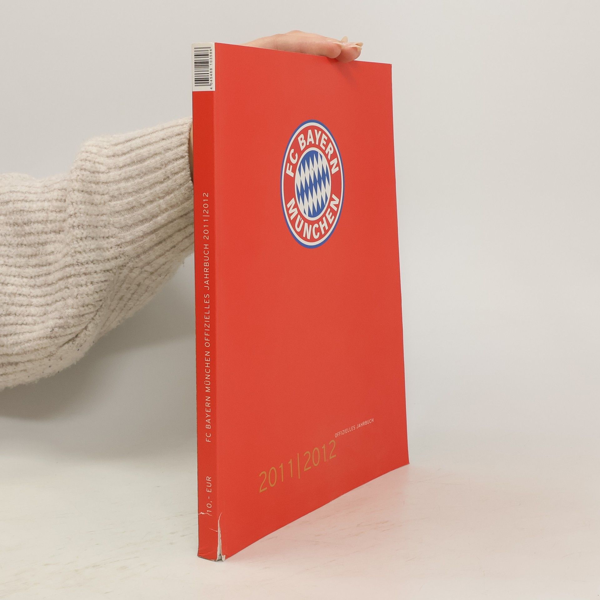 Collectif d'auteurs FC Bayern München Offizielles Jahrbuch 2011/2012