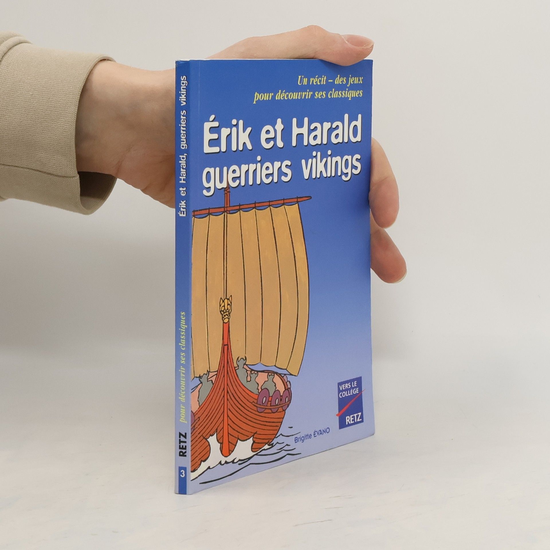 Brigitte Évano Érik et Harald