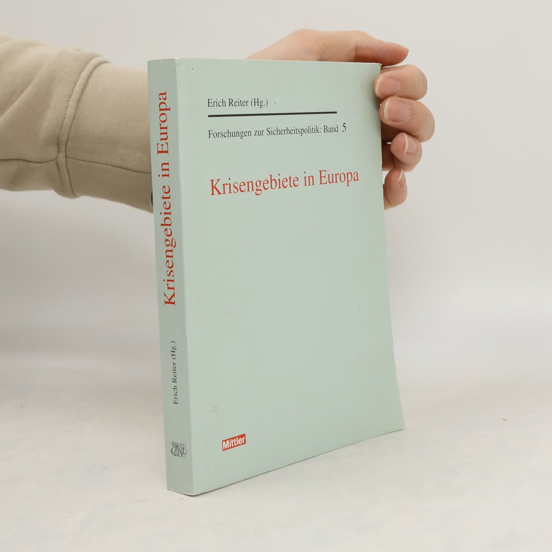 Erich Reiter Krisengebiete in Europa
