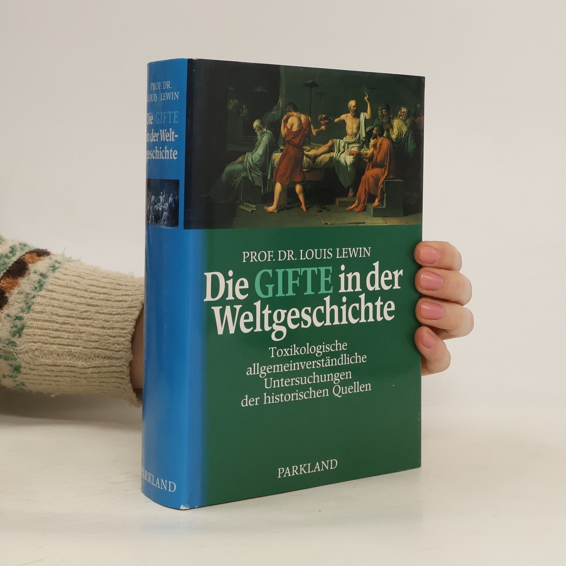 L. Lewin Die Gifte in der Weltgeschichte